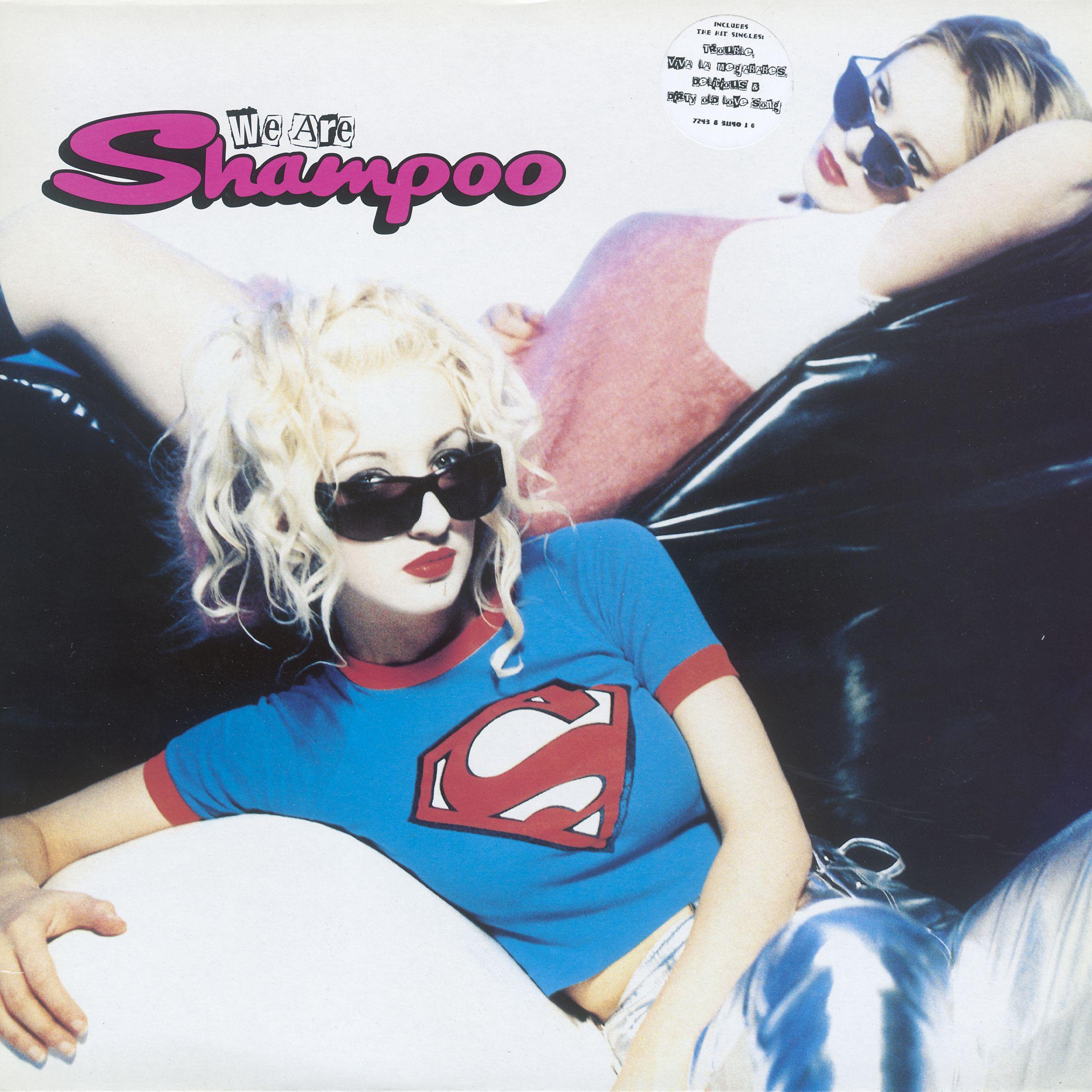 Постер альбома We Are Shampoo