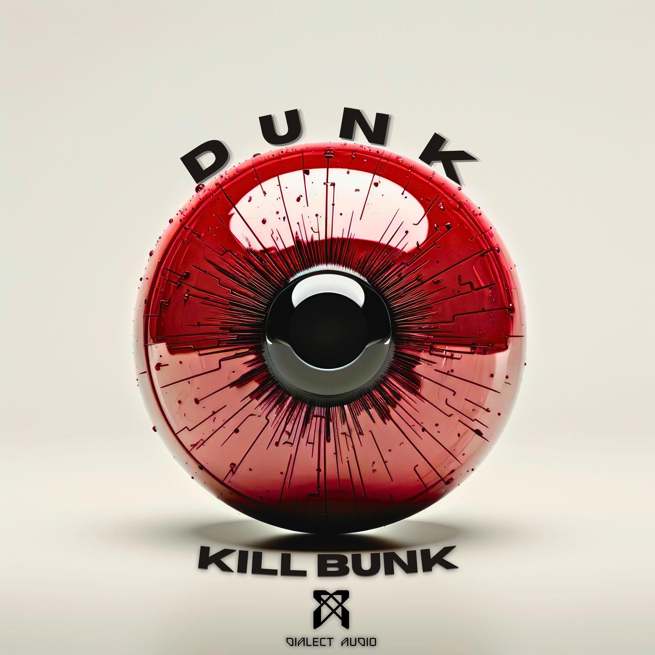 Постер альбома Kill Bunk