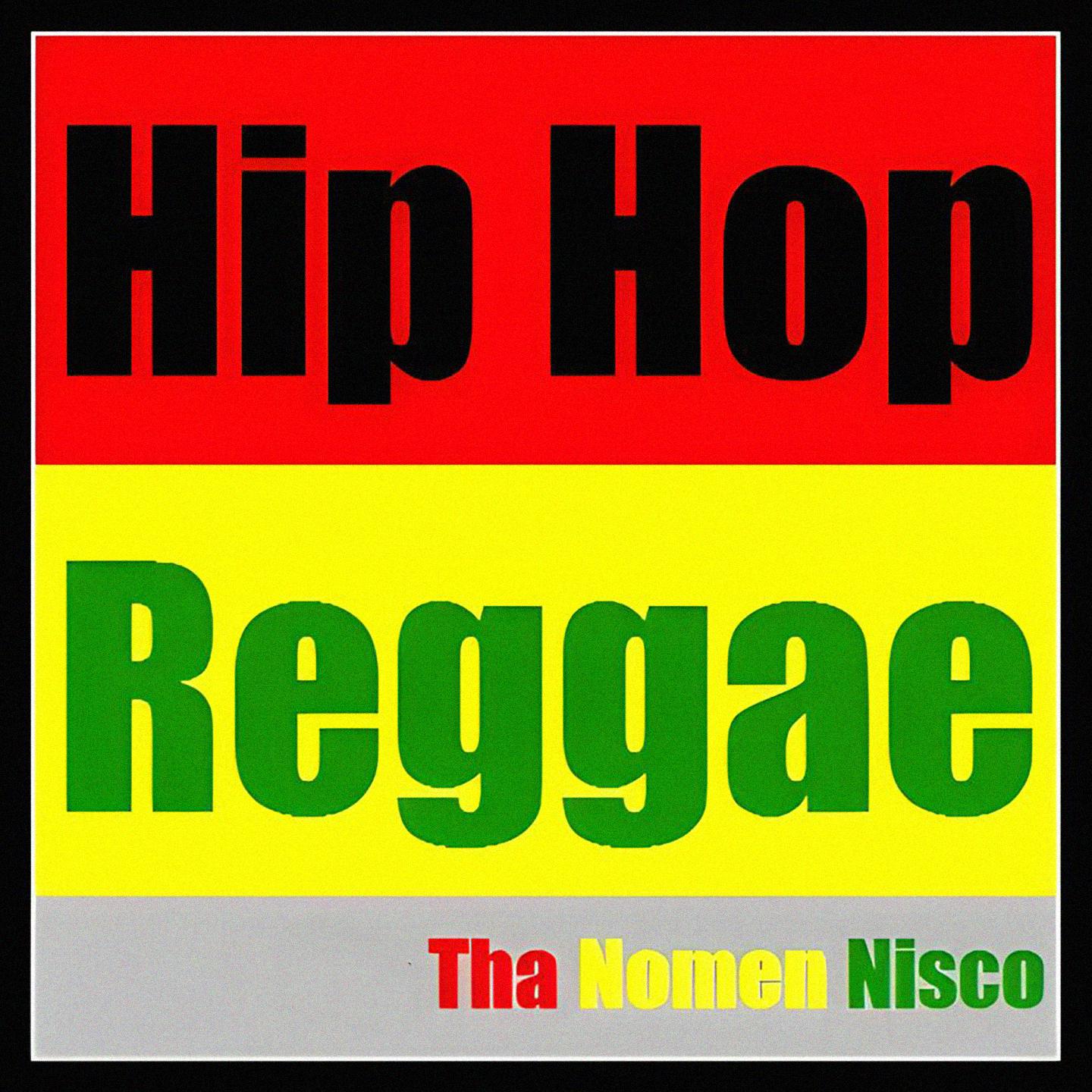Постер альбома Hip Hop Reggae