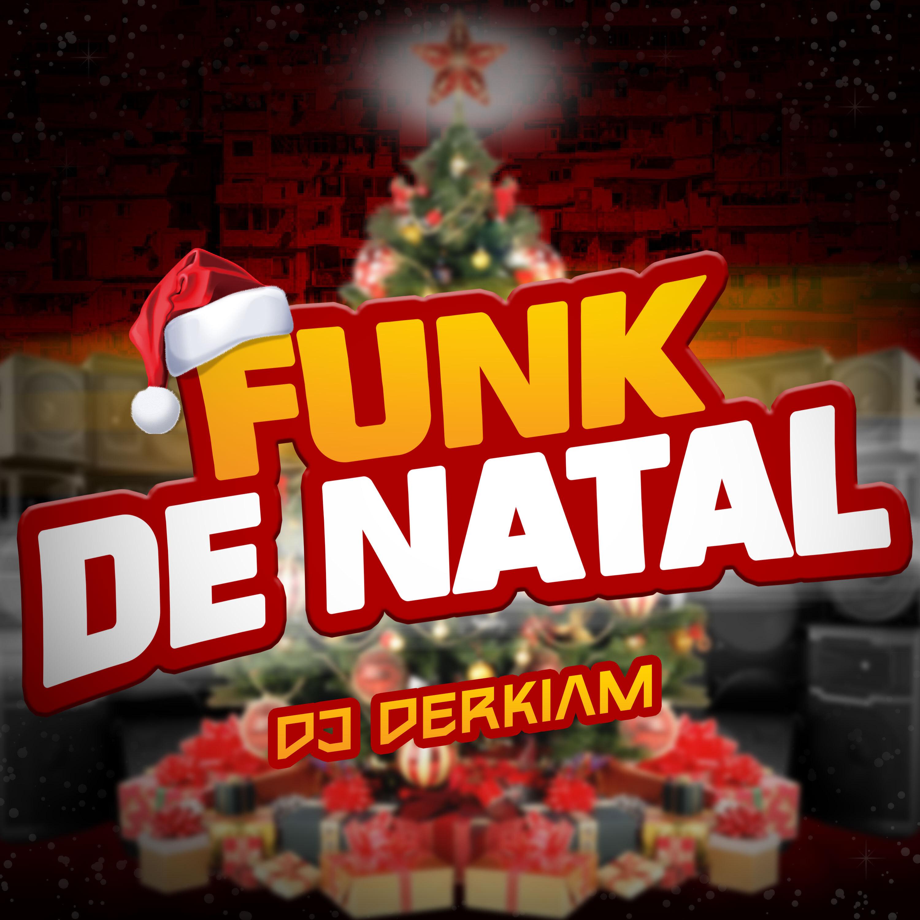 Постер альбома Funk de Natal