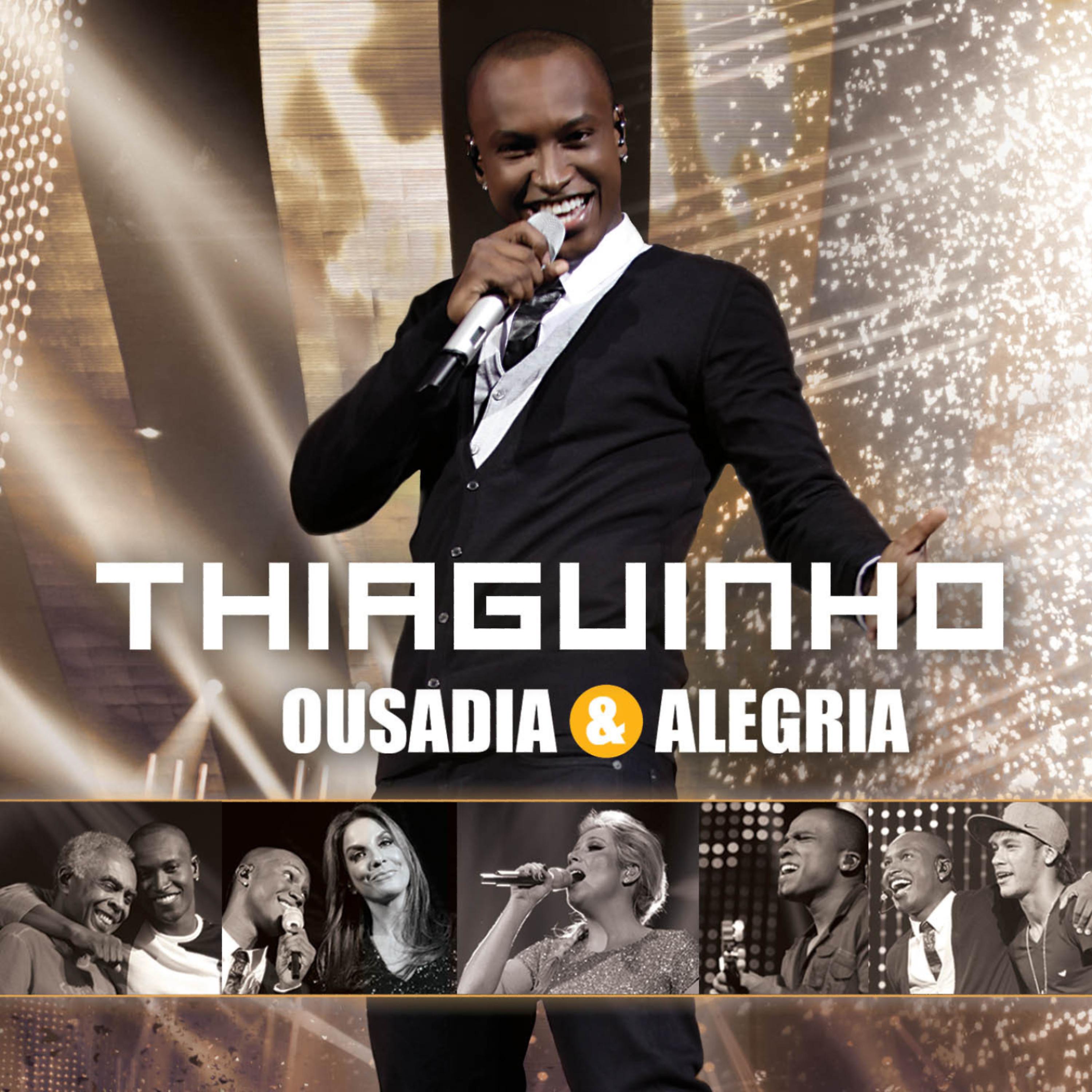 Постер альбома Ousadia & Alegria (Ao Vivo)