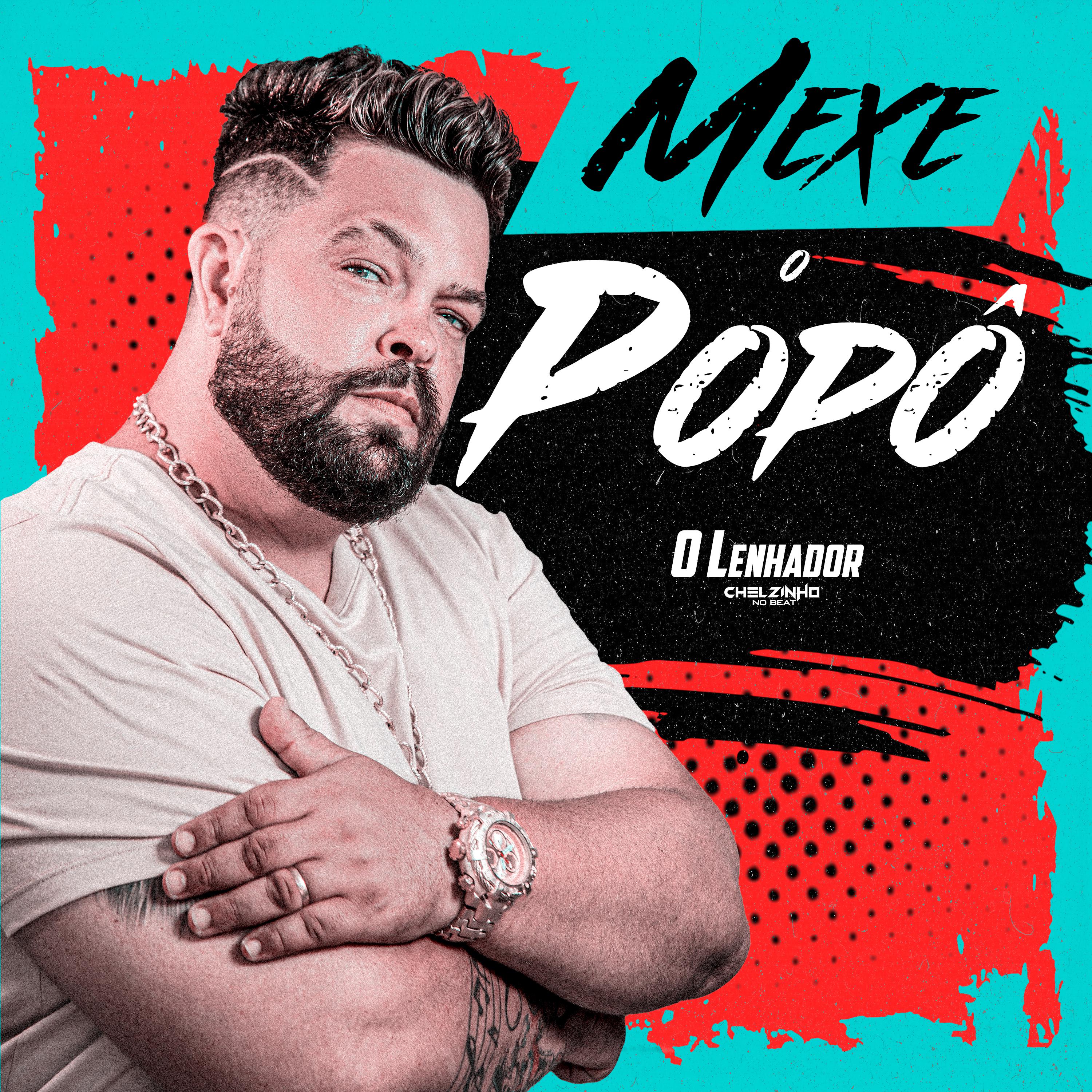 Постер альбома Mexe o Popô