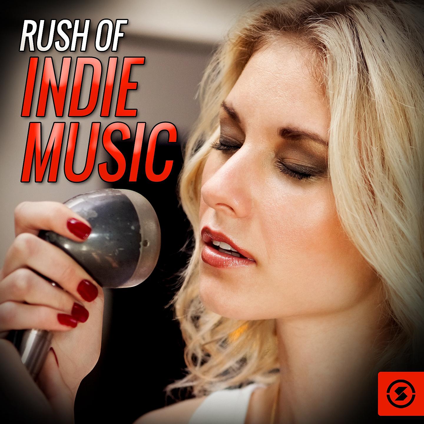 Постер альбома Rush of Indie Music