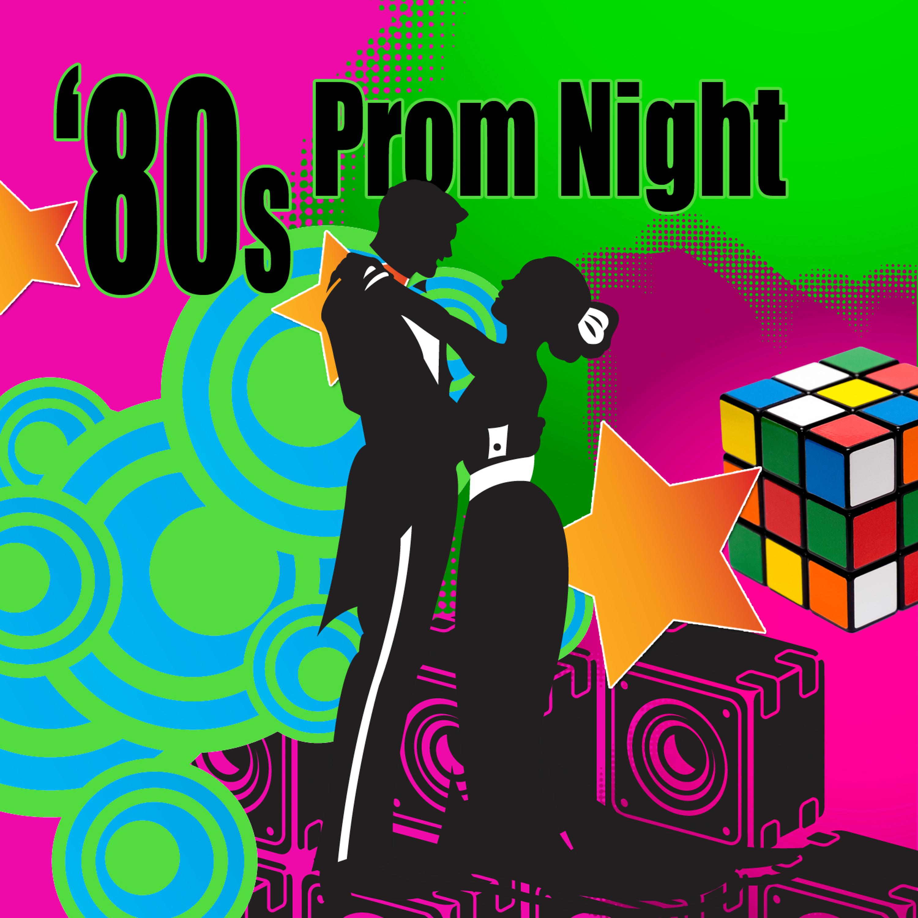 Постер альбома 80s Prom Night (Re-Recorded / Remastered Versions)