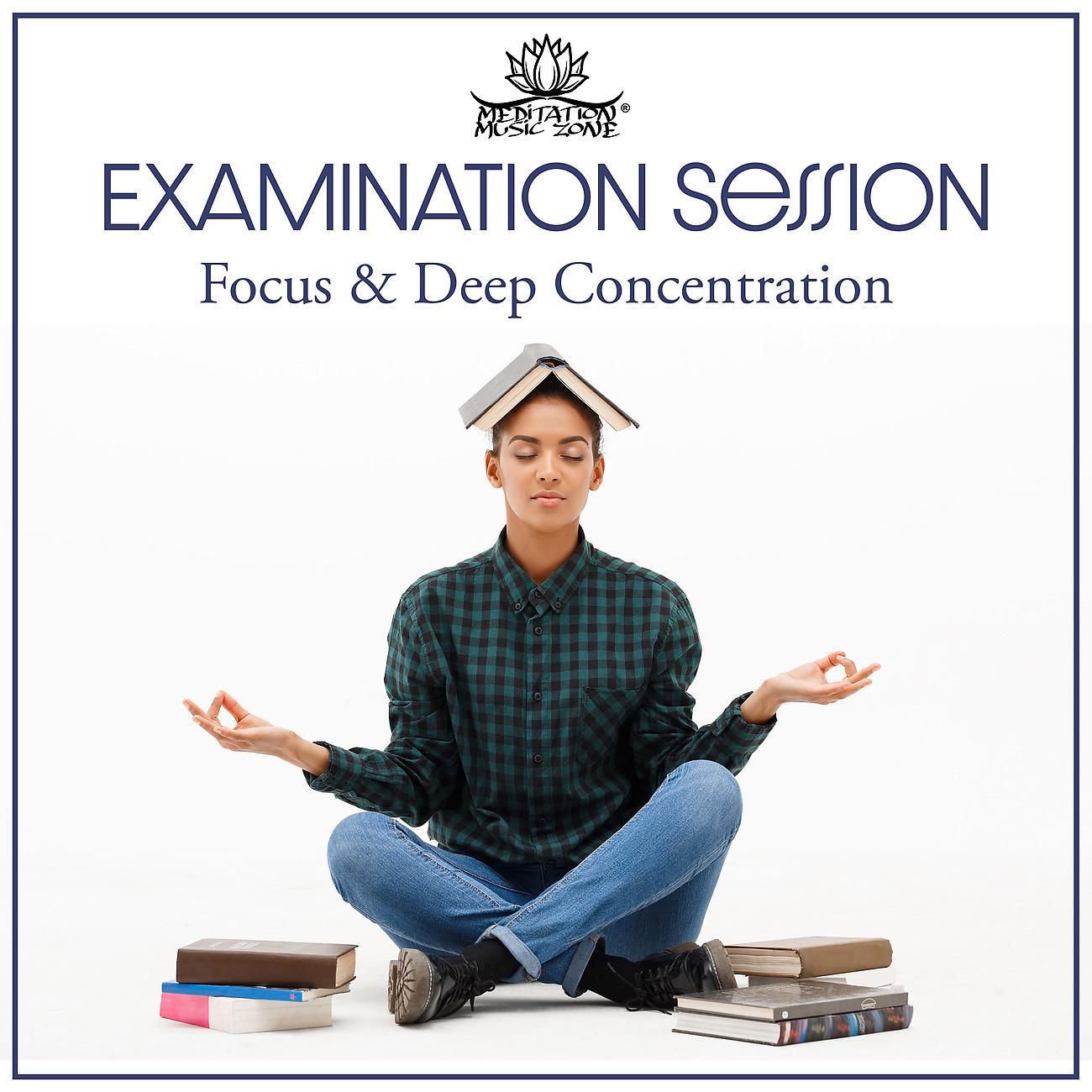 Постер альбома Examination Session - Focus & Deep Concentration
