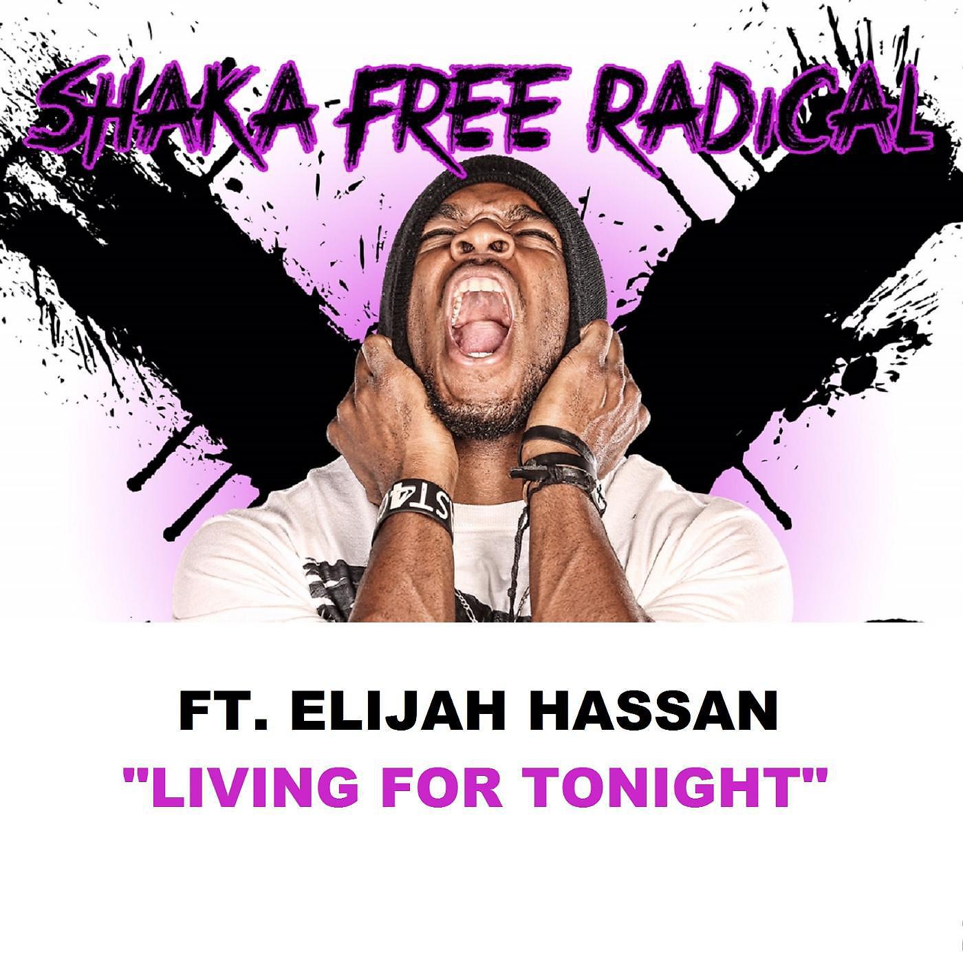 Постер альбома Living for Tonight (feat. Elijah Hassan)