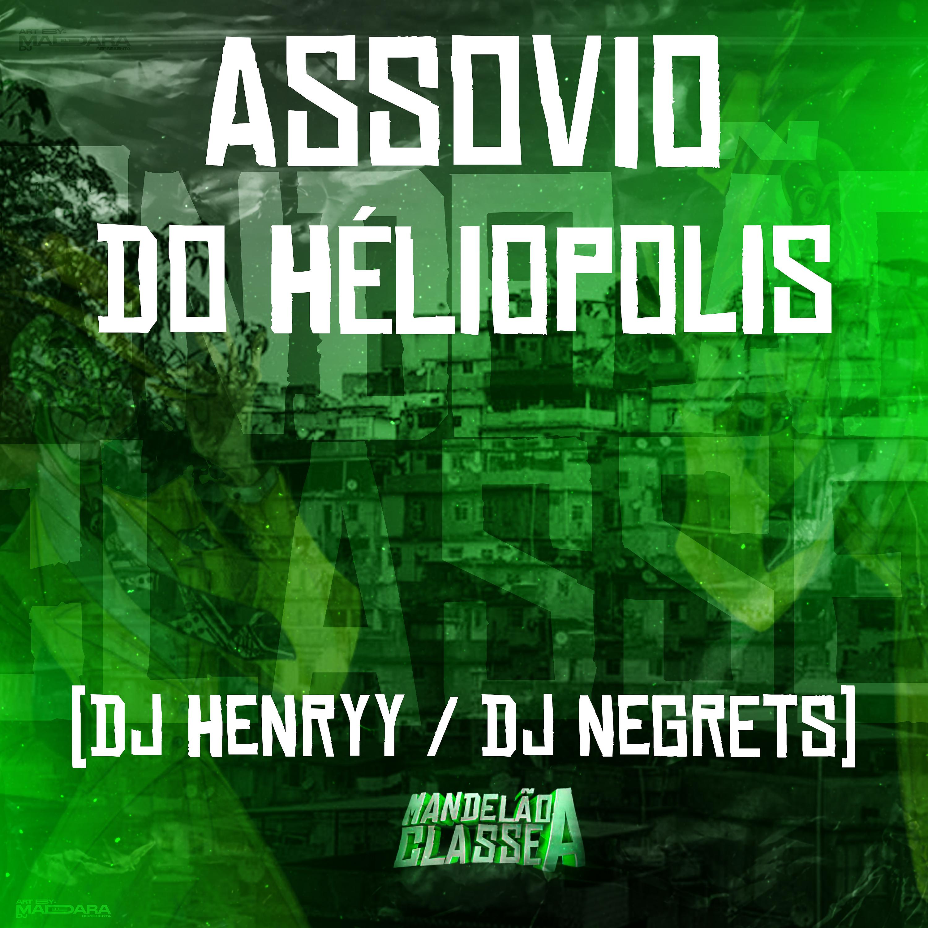 Постер альбома Assovio do Héliopolis