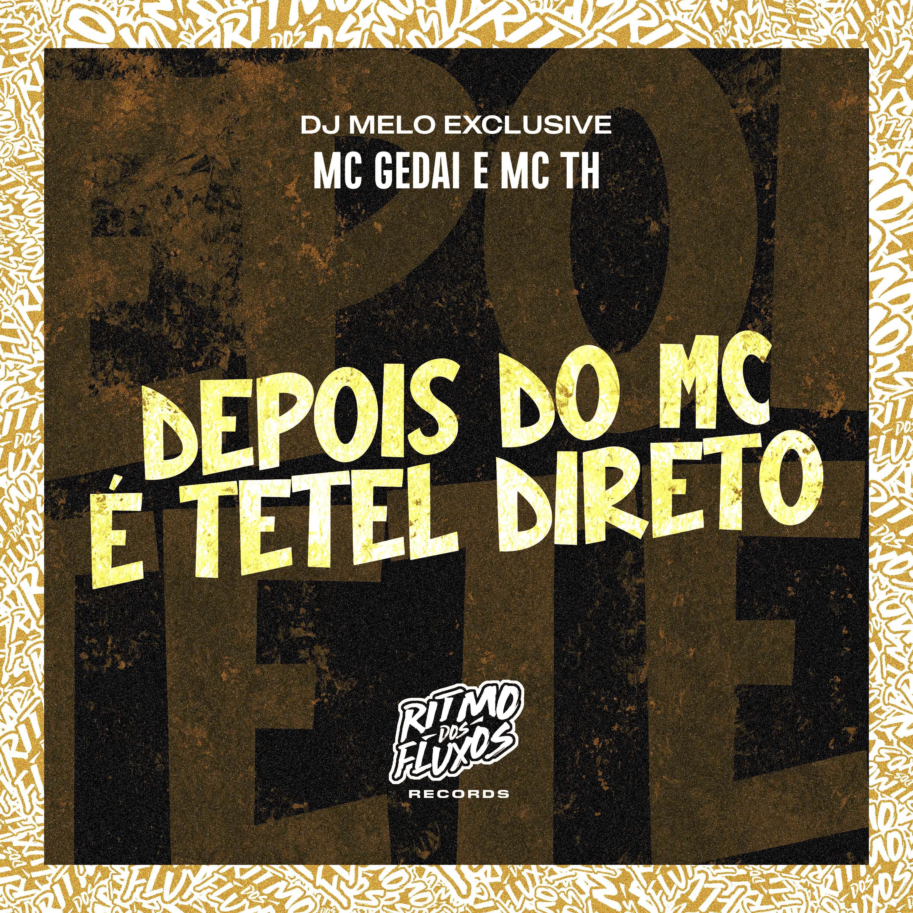 Постер альбома Depois do Mc É Tetel Direto