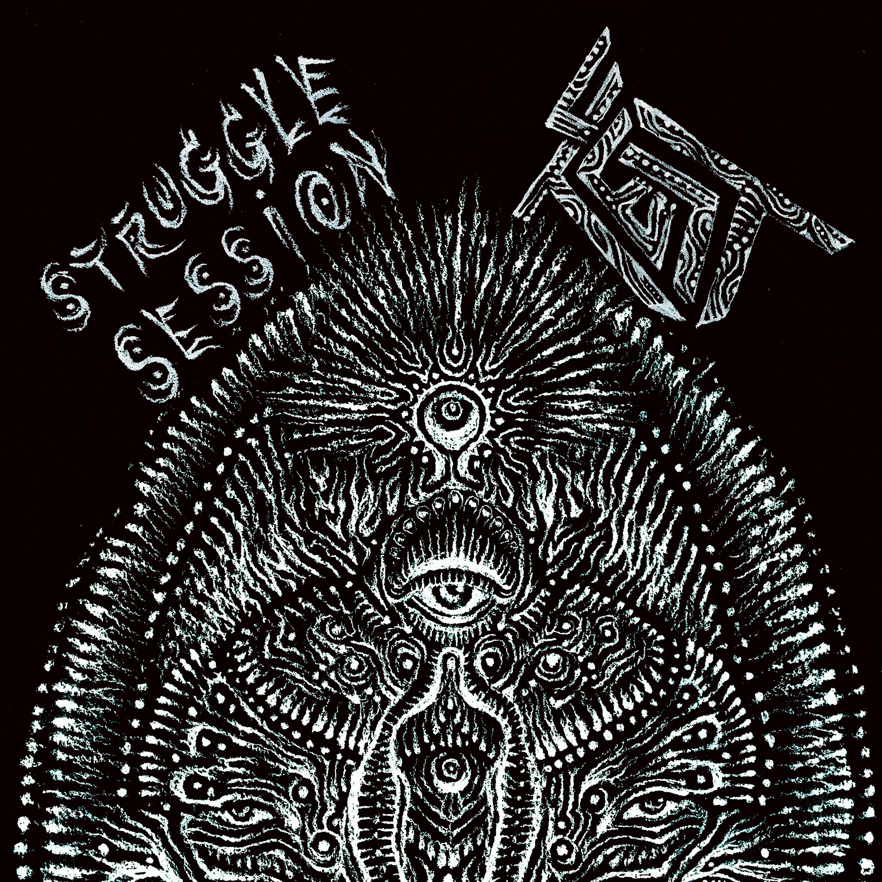 Постер альбома Struggle Session / Test