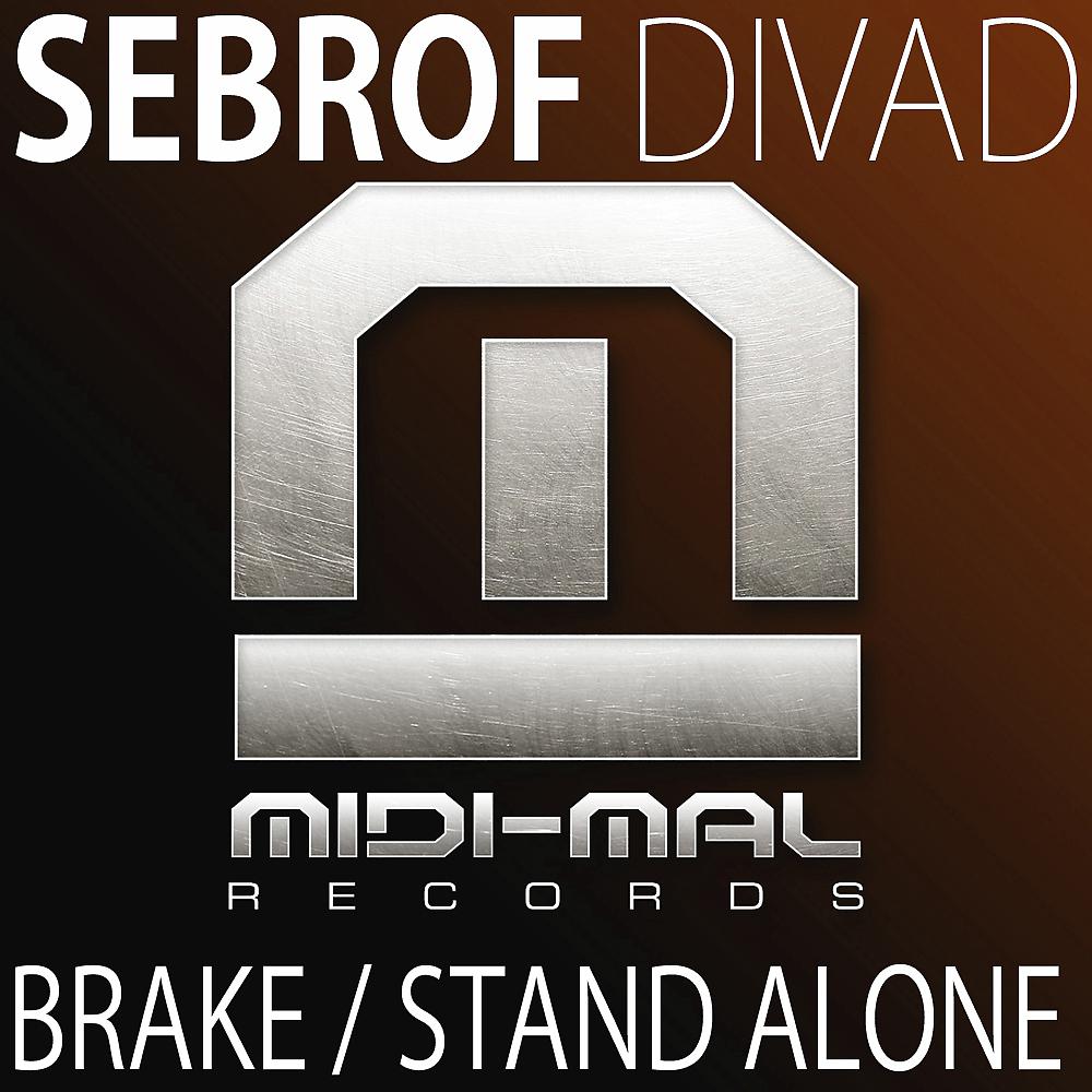 Постер альбома Brake / Stand Alone