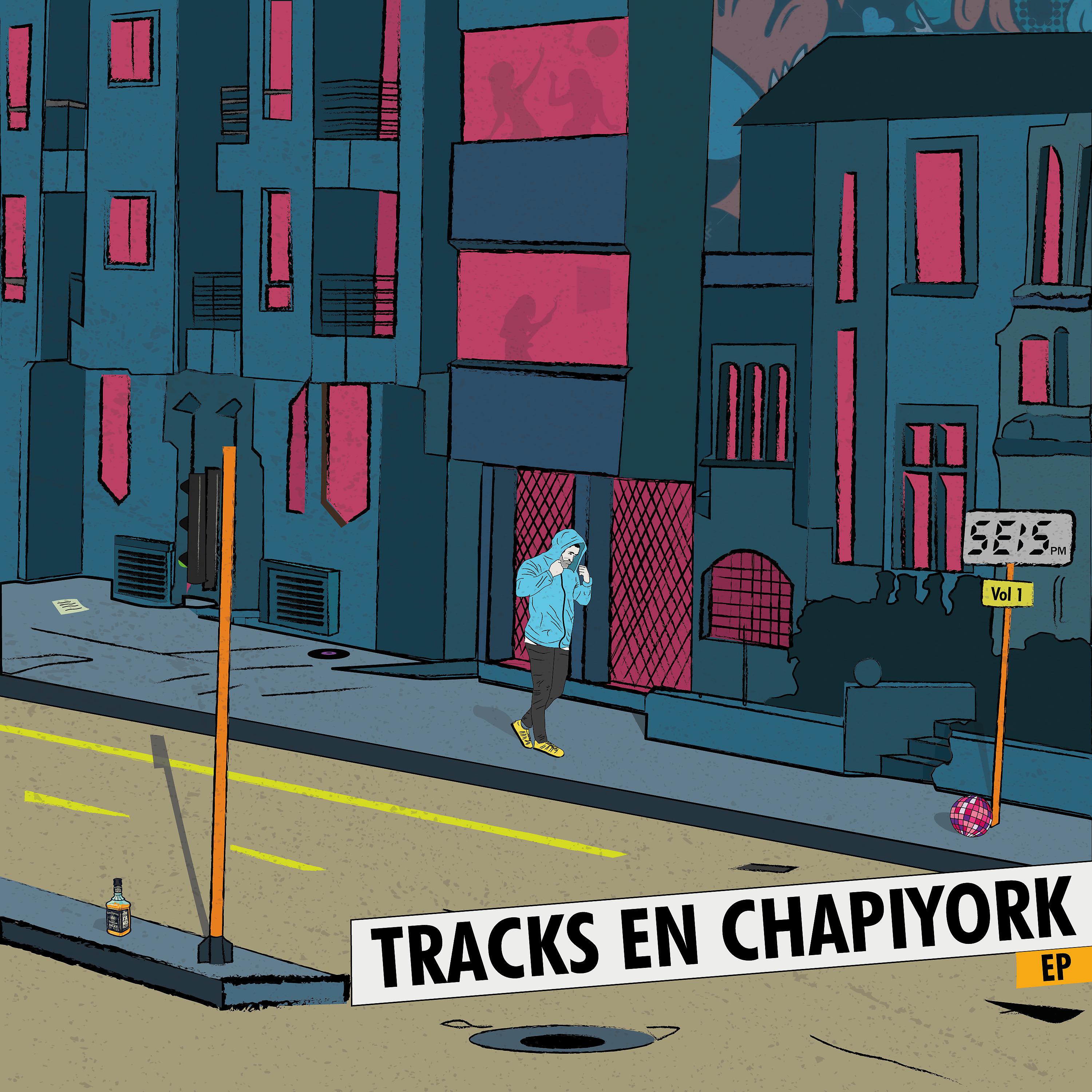 Постер альбома Tracks en Chapiyork, Vol. 1