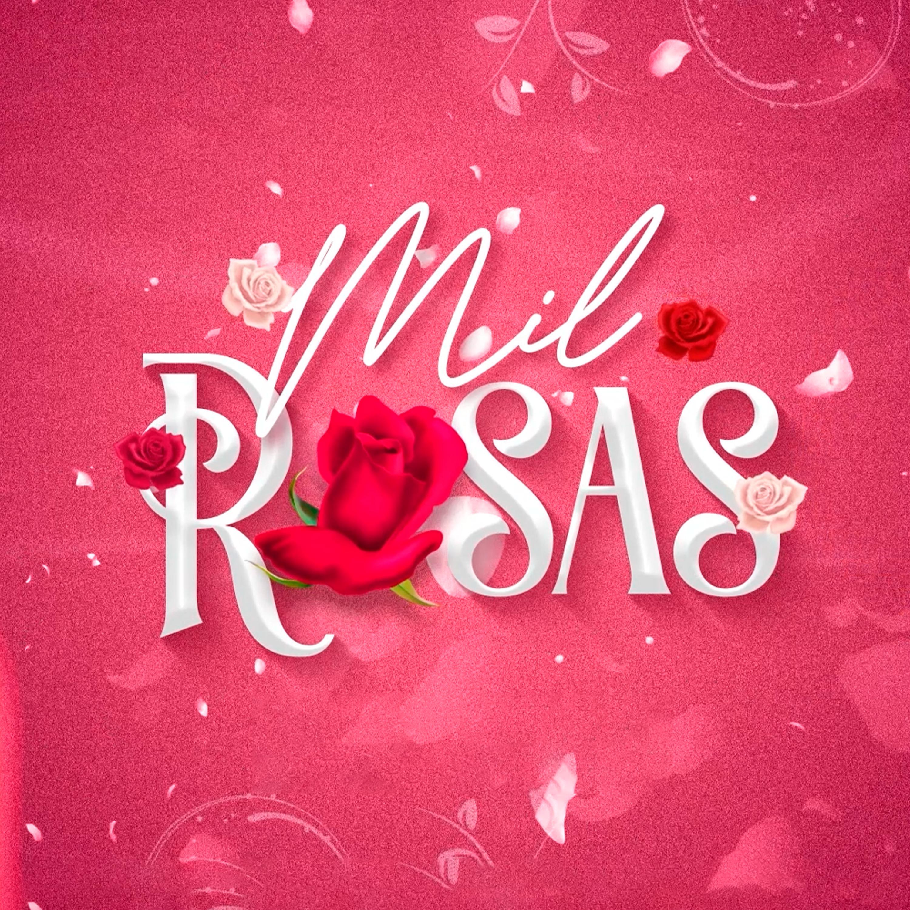 Постер альбома Mil Rosas