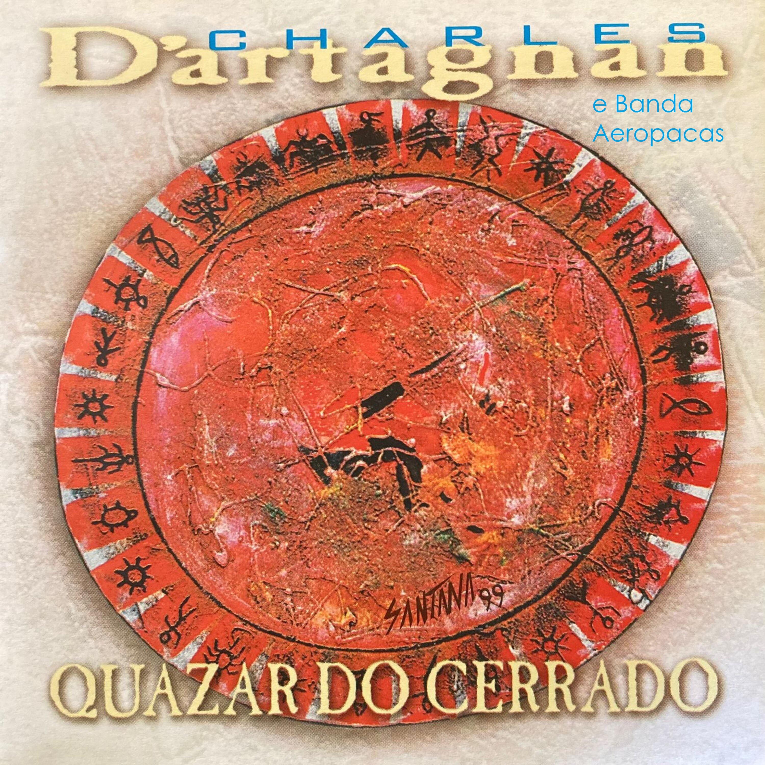 Постер альбома Quazar do Cerrado
