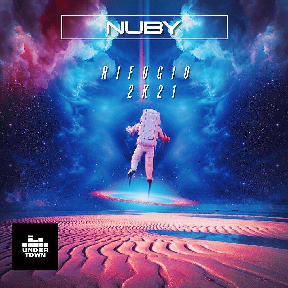 Постер альбома Rifugio (Nuby House 2k21 Remix)