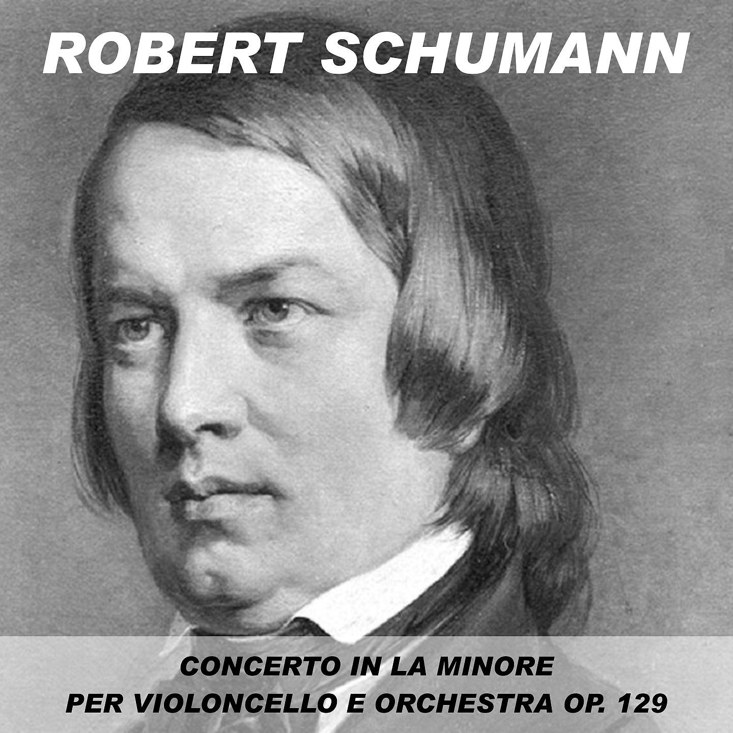 Постер альбома Concerto in La minore per violoncello e orchestra op. 129