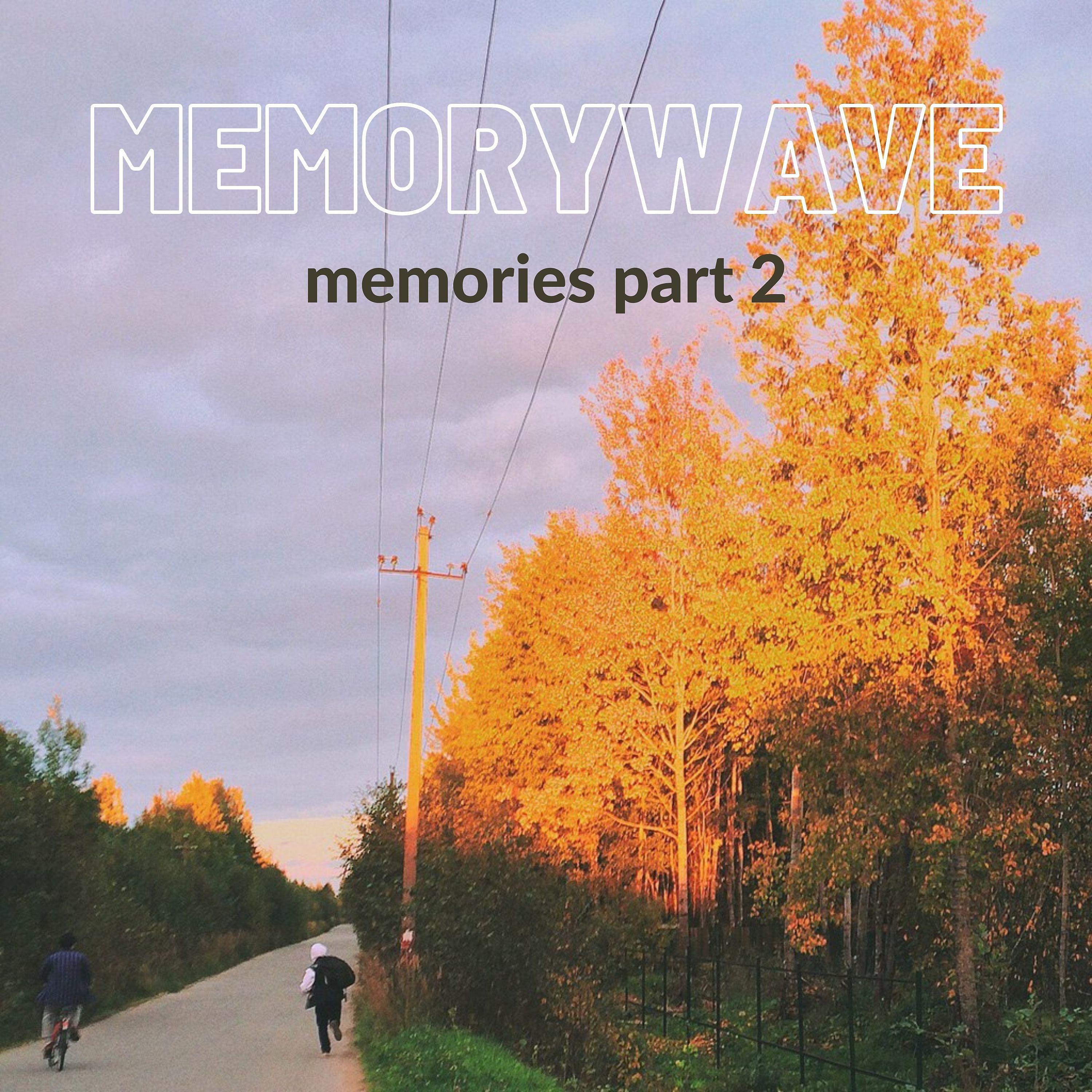 Постер альбома Memories, Pt. 2