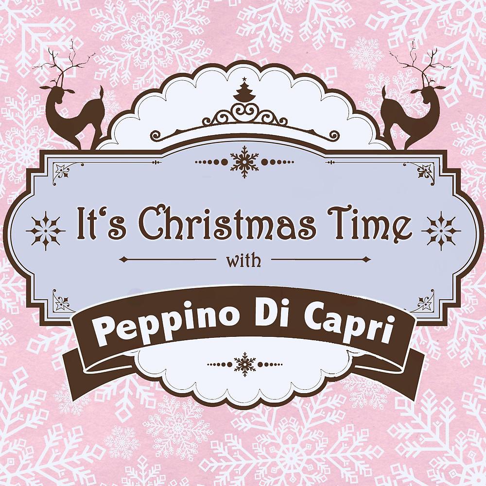 Постер альбома It's Christmas Time with Peppino Di Capri