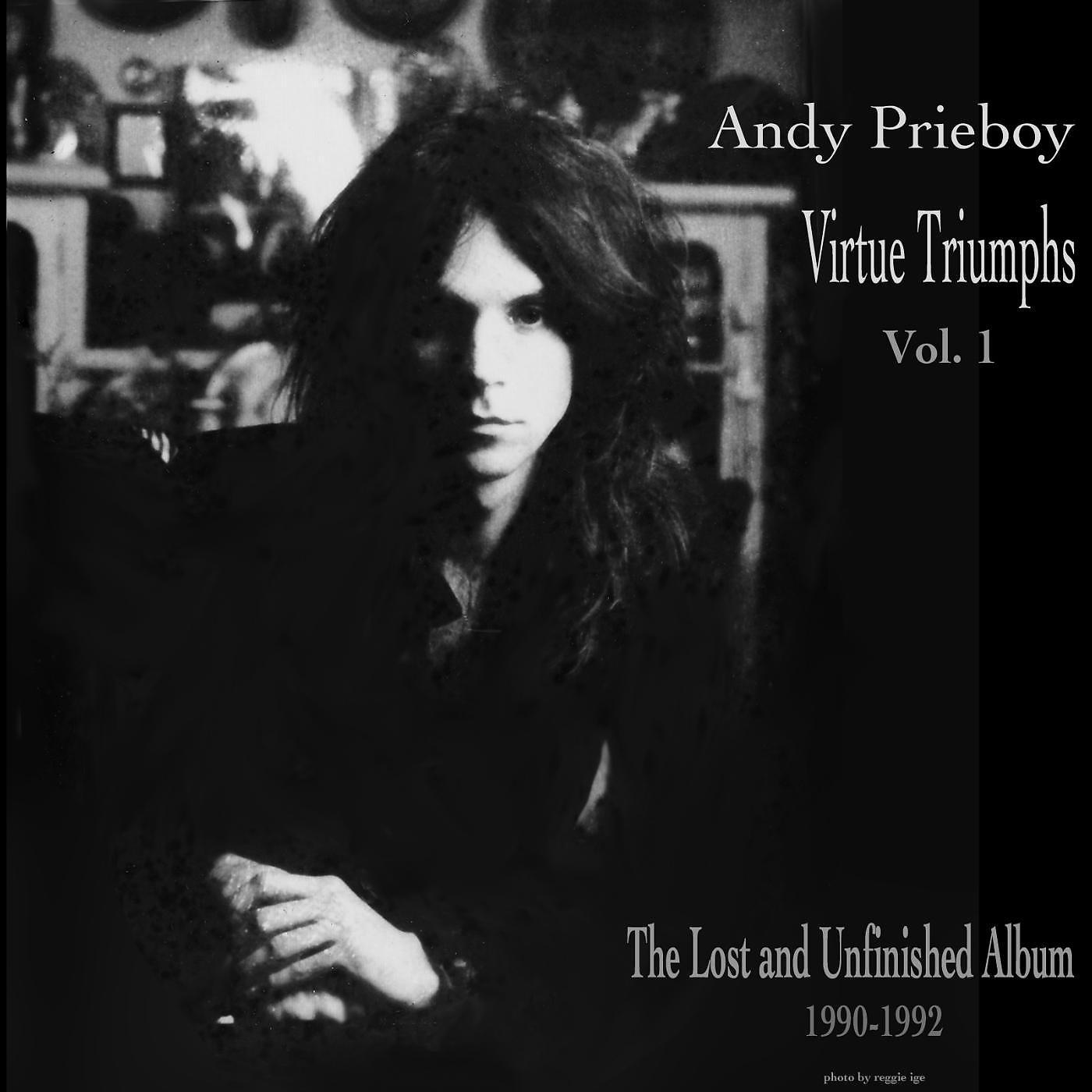 Постер альбома Virtue Triumphs, Vol. 1: The Lost and Unfinished Album (1990-1992)