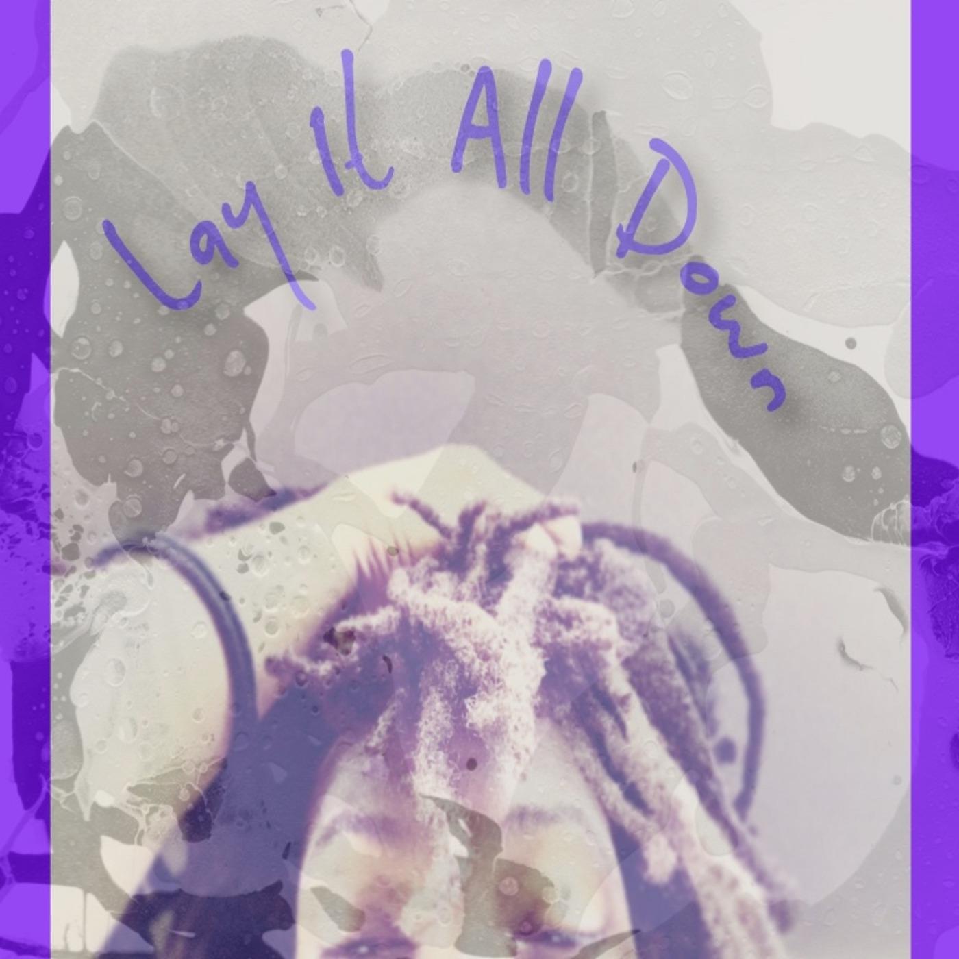 Постер альбома Lay It All Down