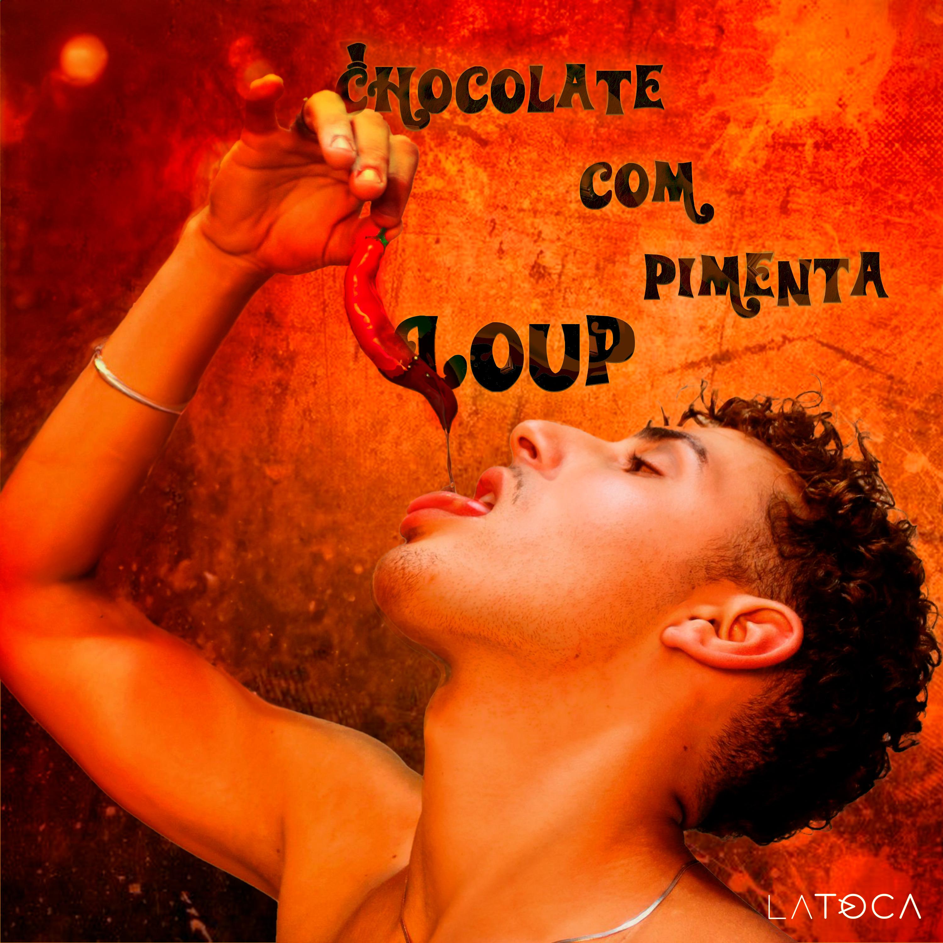 Постер альбома Chocolate Com Pimenta