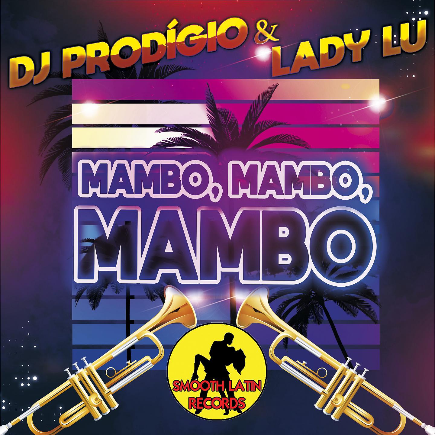 Постер альбома Mambo, Mambo, Mambo