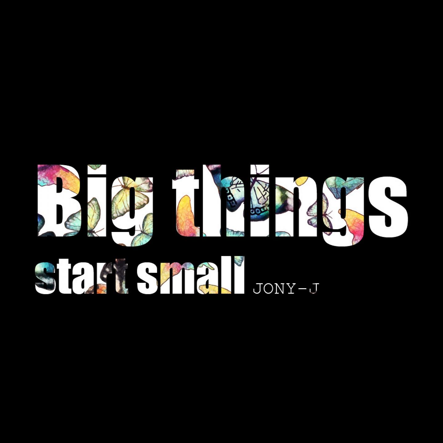Постер альбома Big Things Start Small