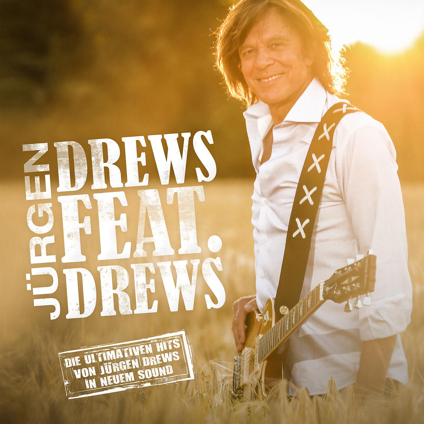 Постер альбома Drews feat. Drews (Die ultimativen Hits)