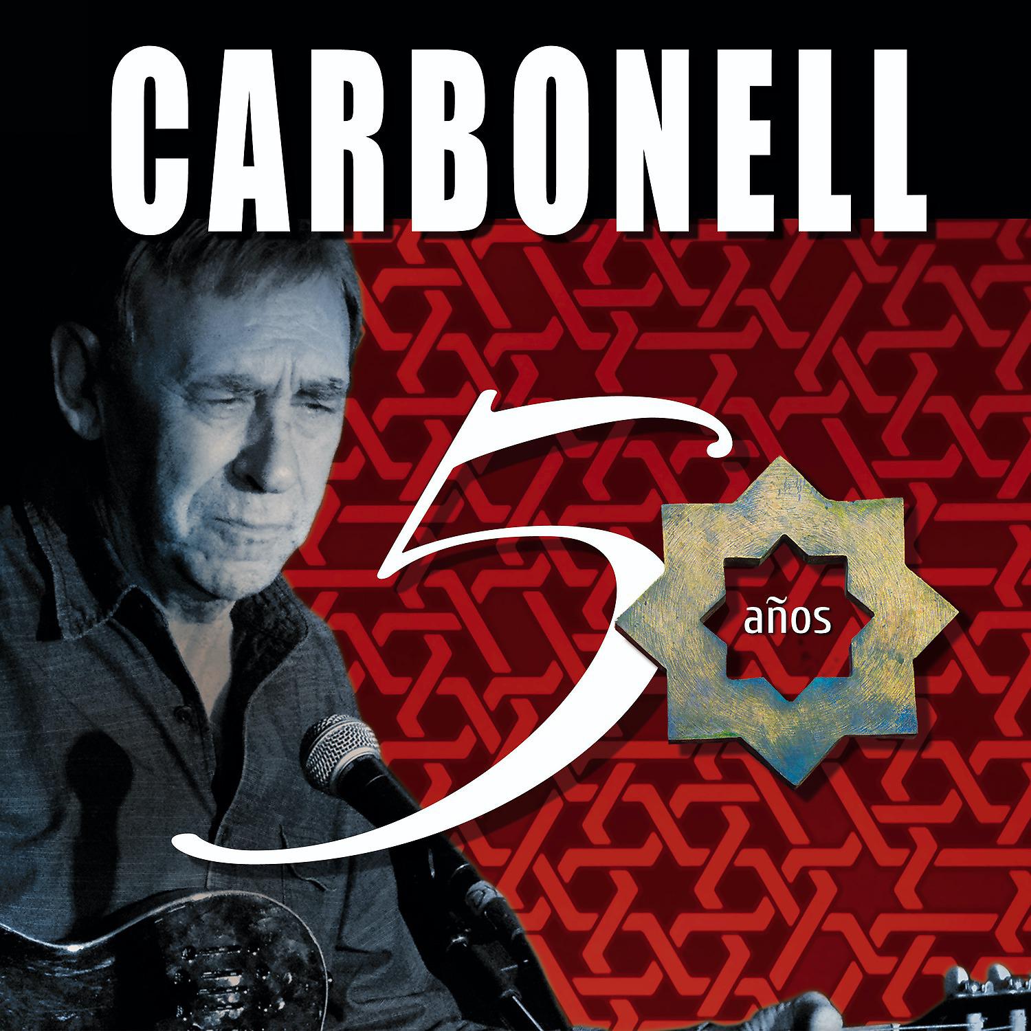 Постер альбома Carbonell 50 Años