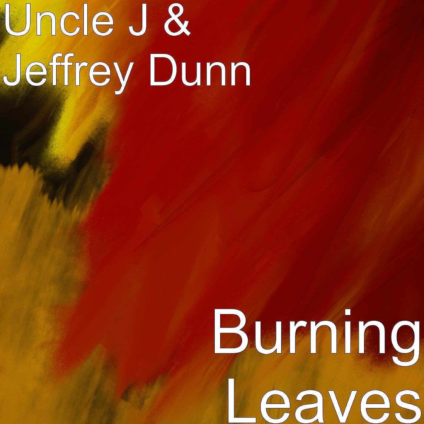 Постер альбома Burning Leaves