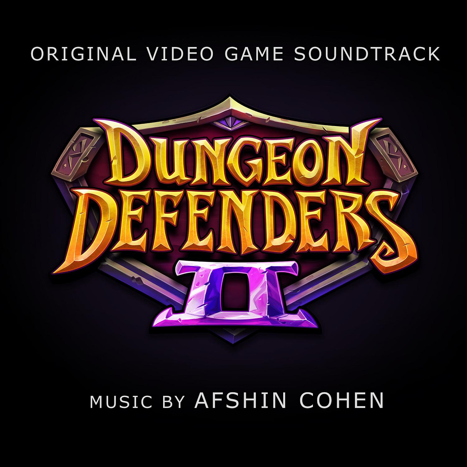 Постер альбома Dungeon Defenders 2 (Original Video Game Soundtrack)