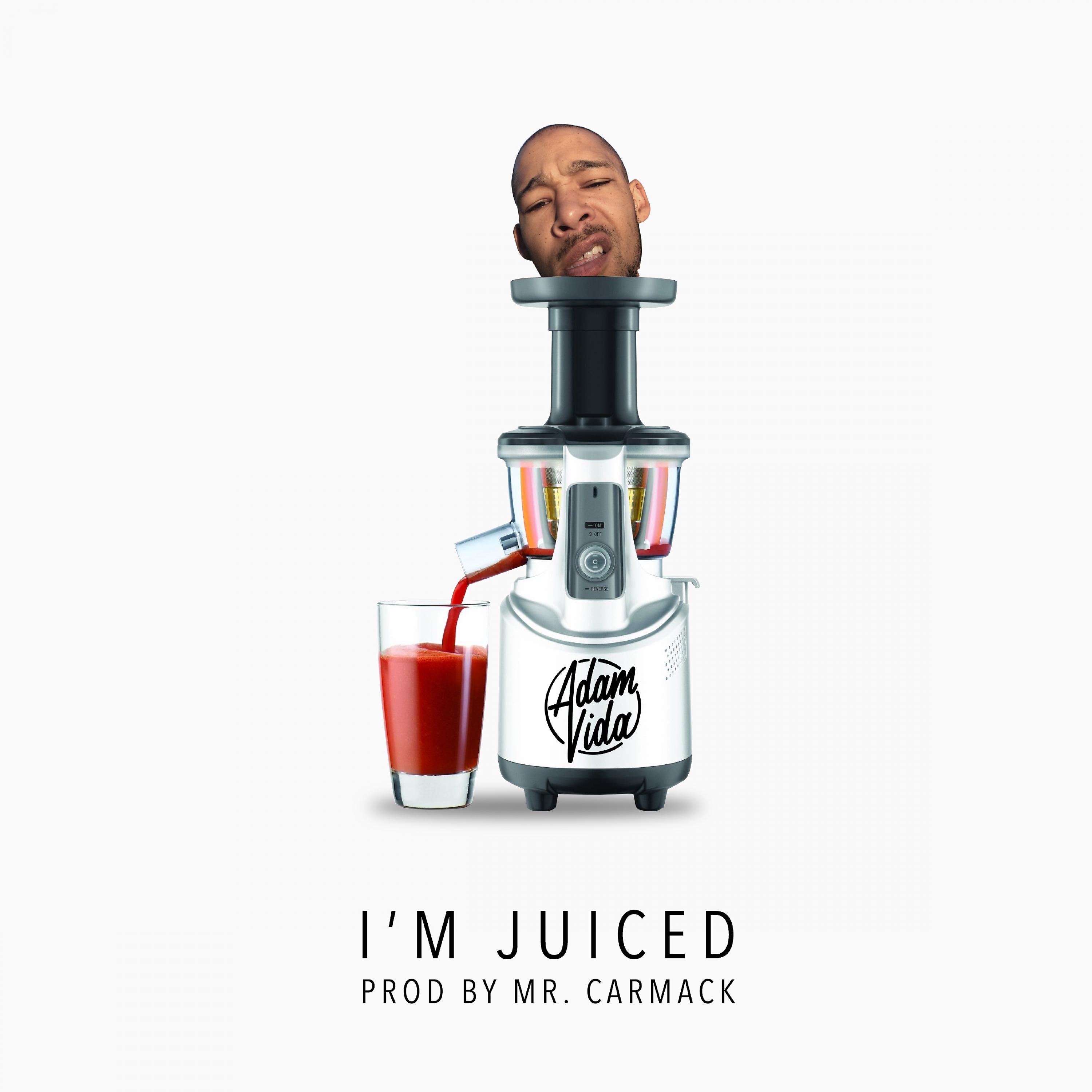 Постер альбома I'm Juiced (feat. Mr. Carmack)