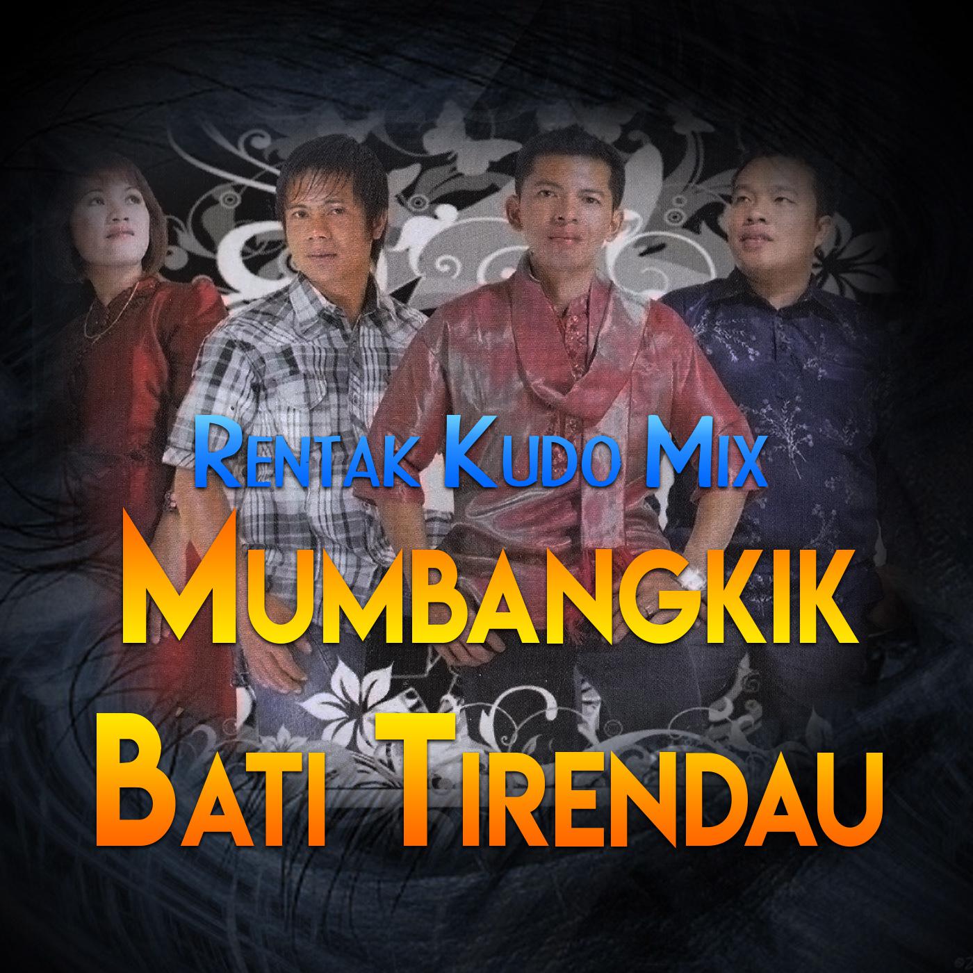 Постер альбома Mumbangkik Bati Tirendau