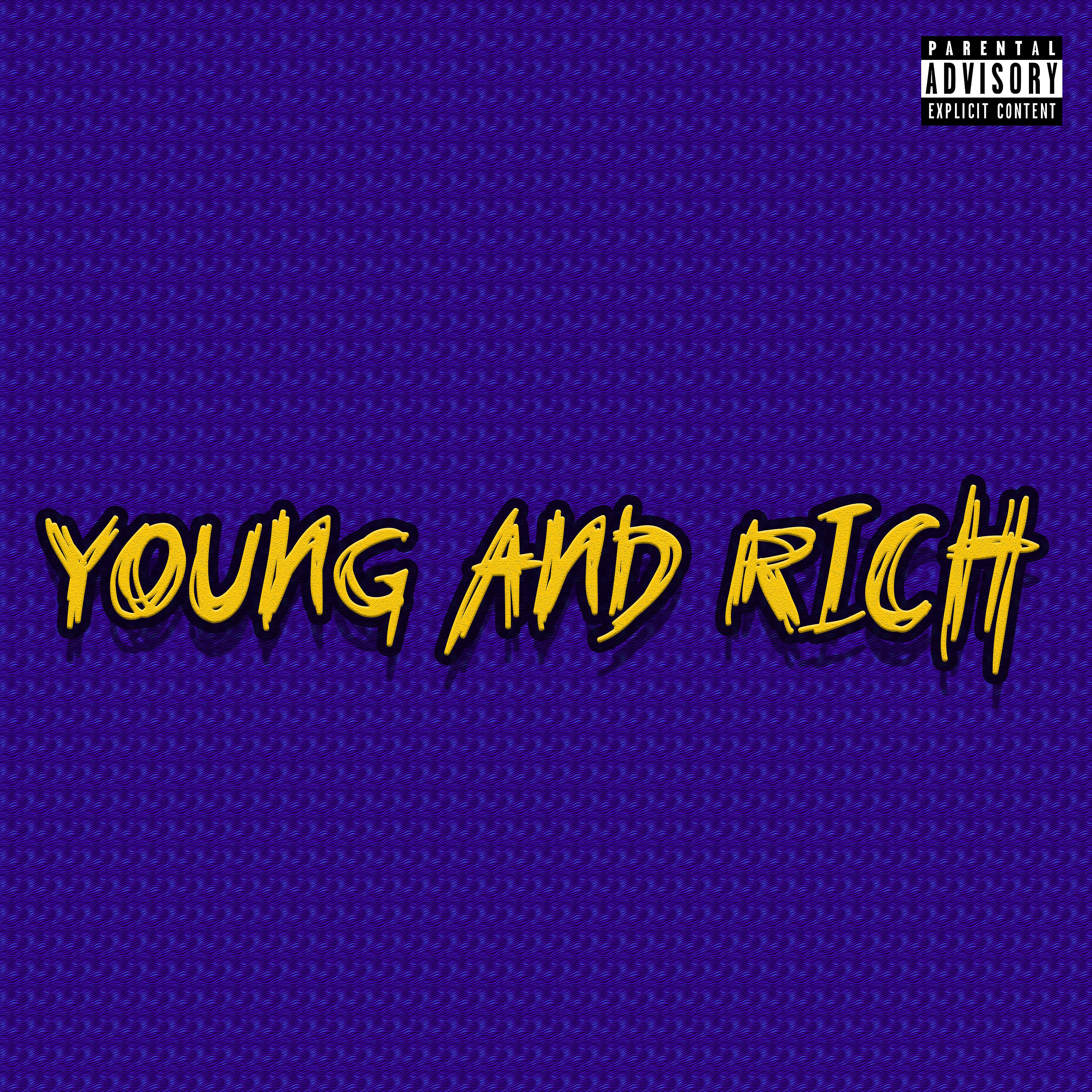 Постер альбома Young and Rich