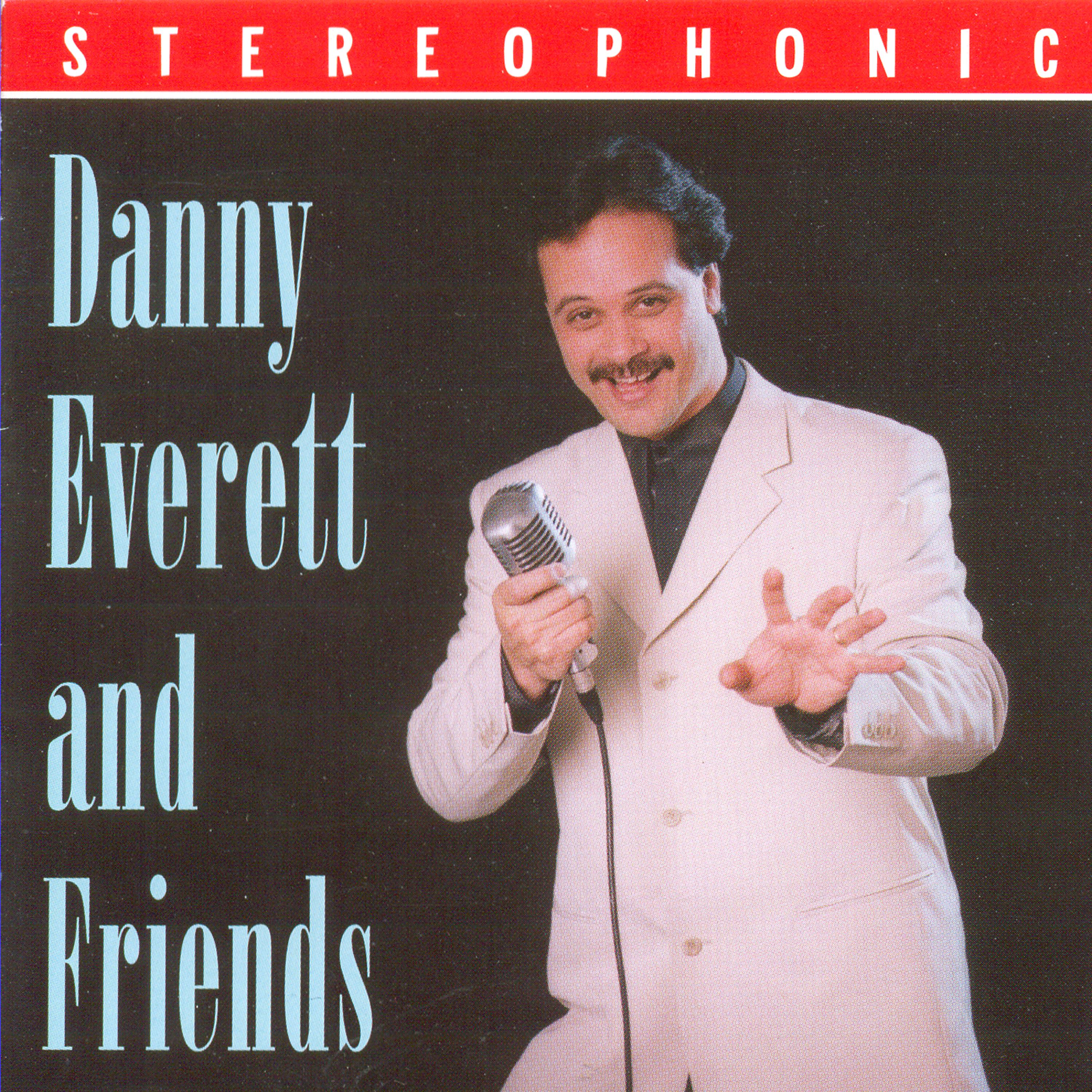 Постер альбома Danny Everett and Friends