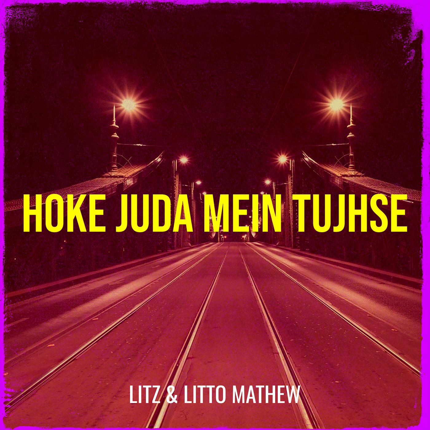 Постер альбома Hoke Juda Mein Tujhse