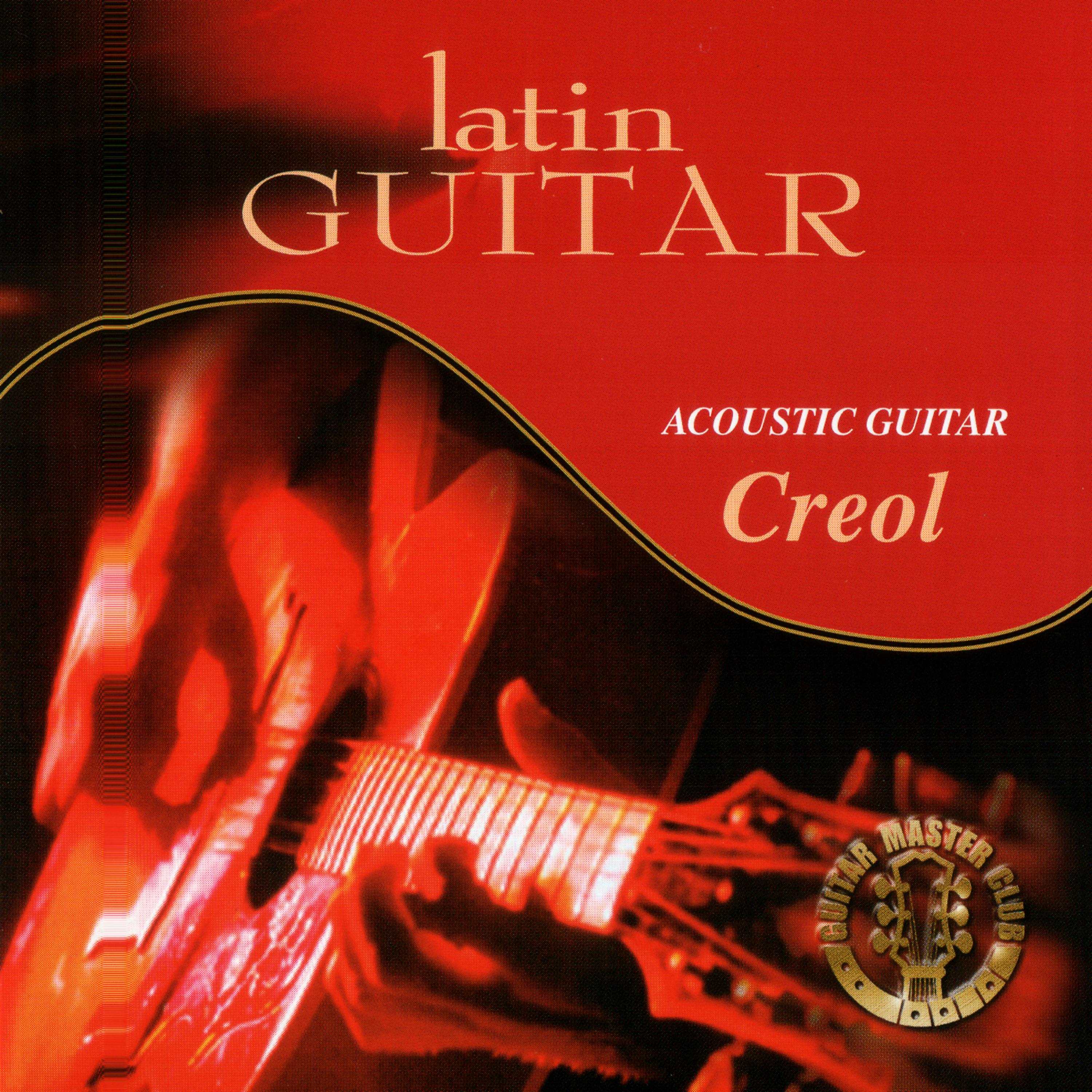 Постер альбома Acoustic Guitar Creol - Latin Guitar