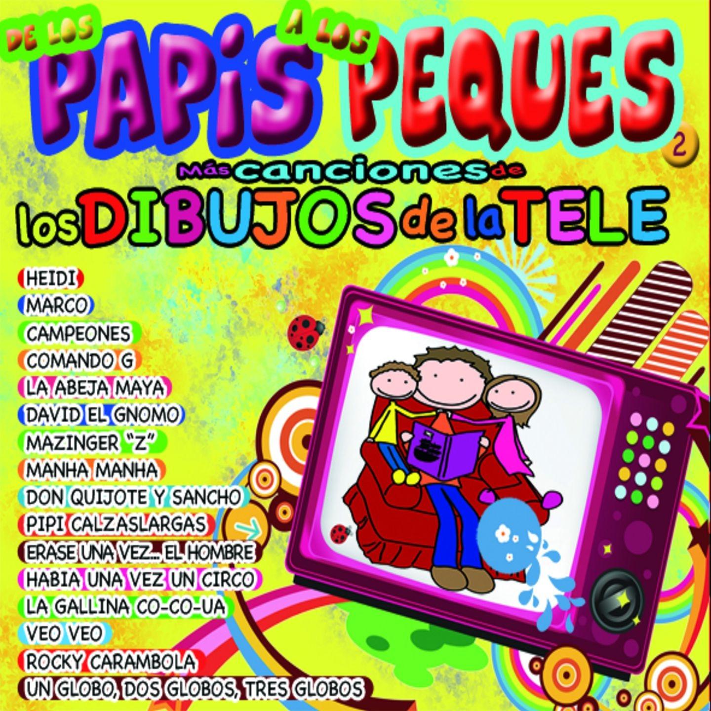 Постер альбома Más Canciones de los Papis a los Peques