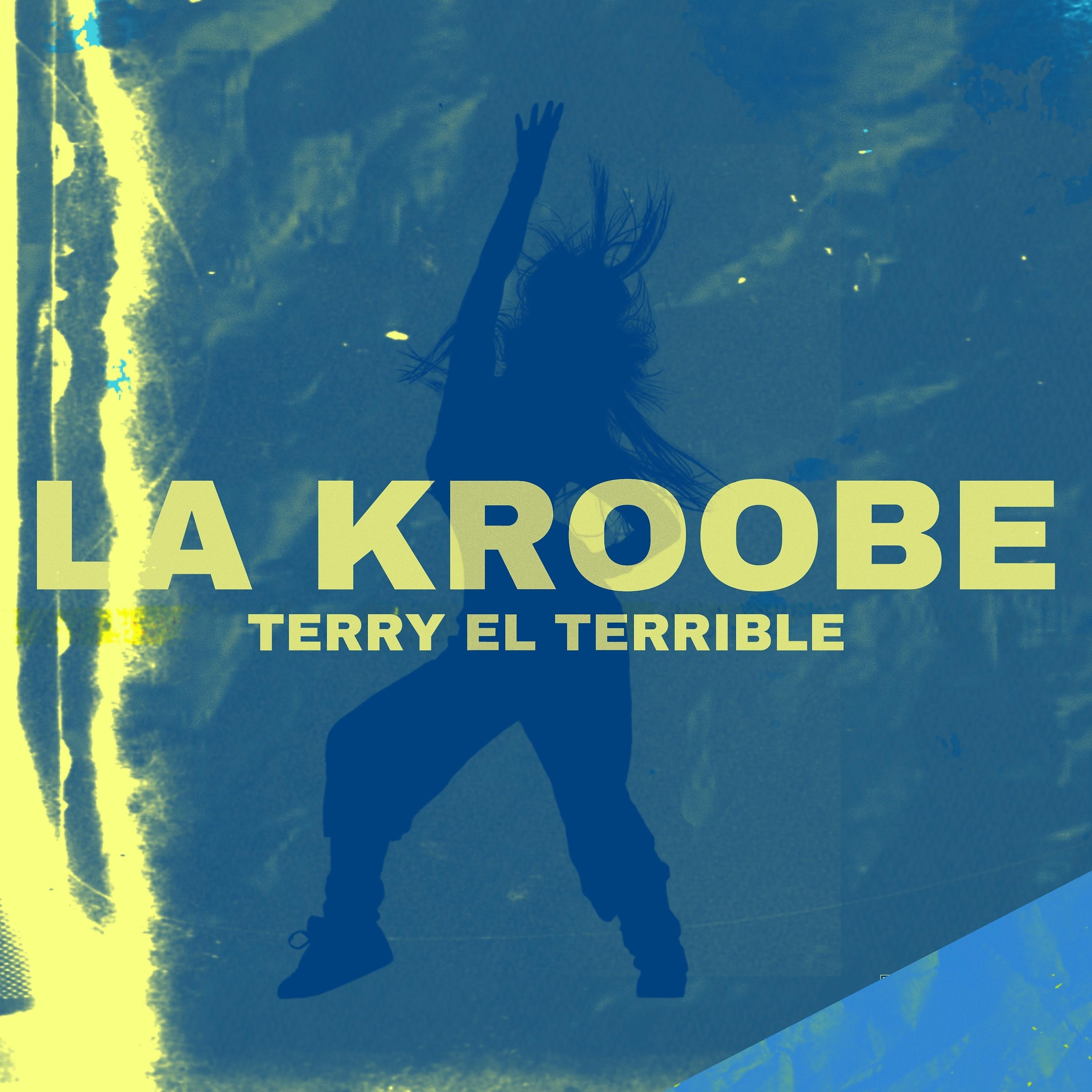 Постер альбома La Kroobe
