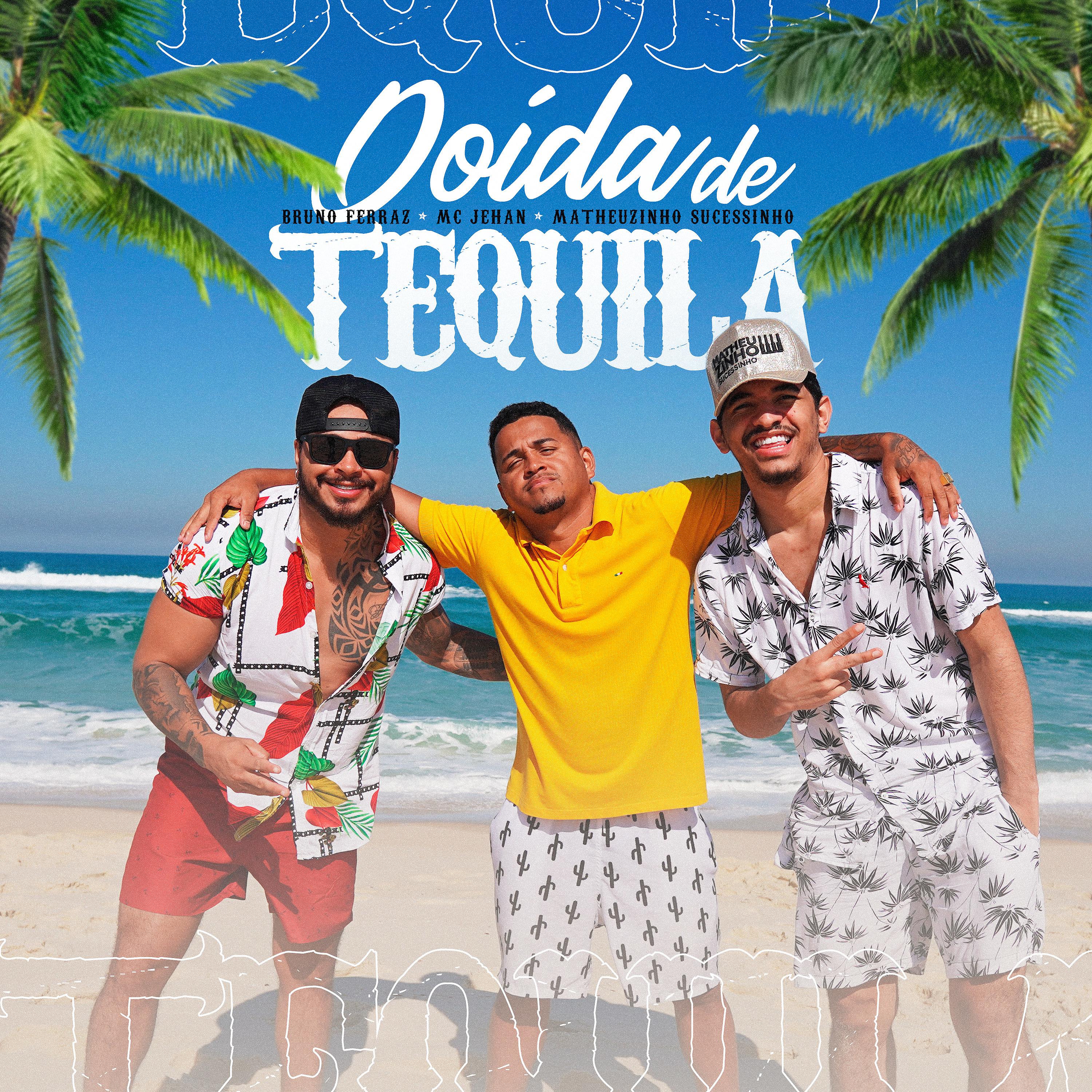 Постер альбома Doida de Tequila
