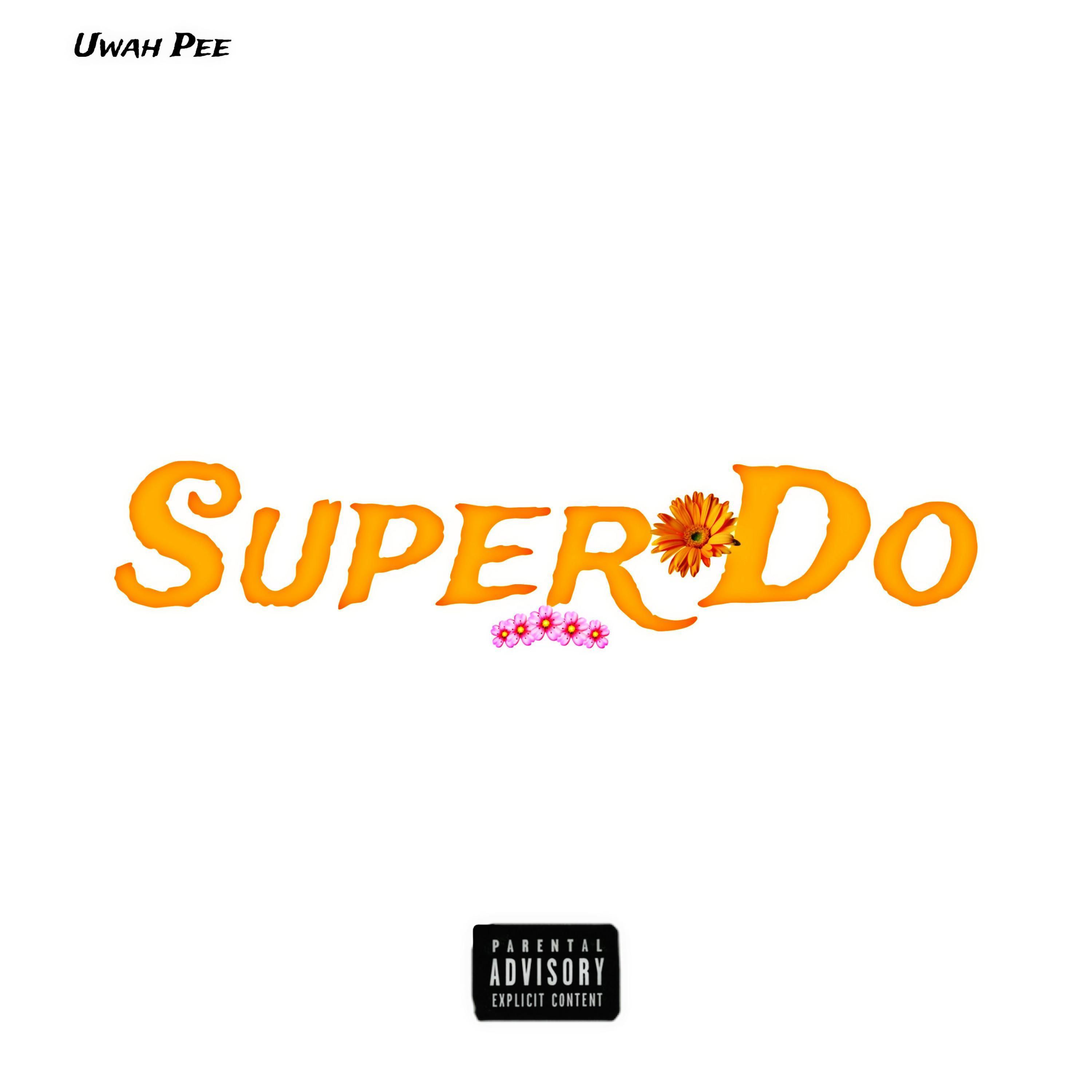 Постер альбома Super Do