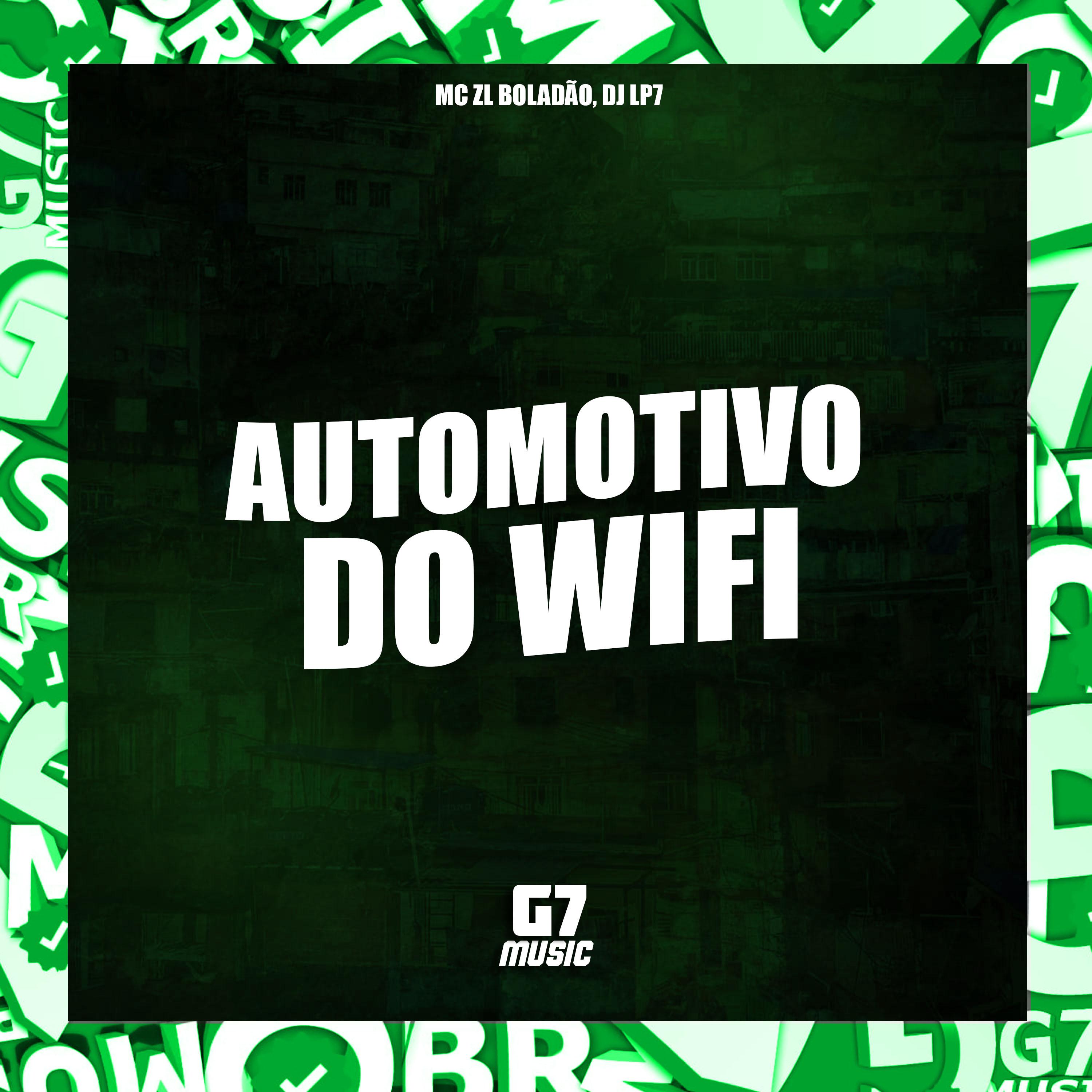 Постер альбома Automotivo do Wi-Fi
