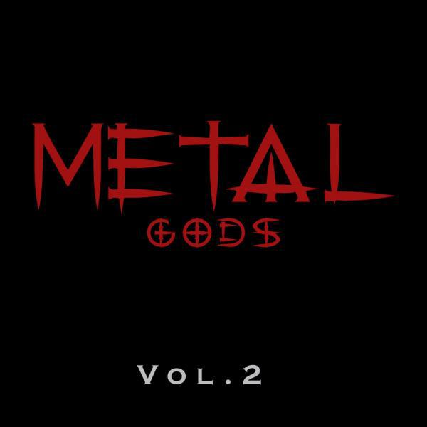 Постер альбома Metal Gods Vol. 2
