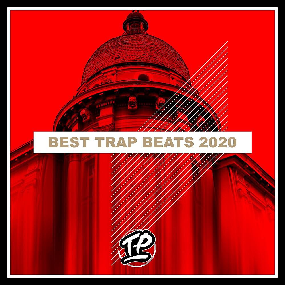 Постер альбома Best Trap Beats 2020