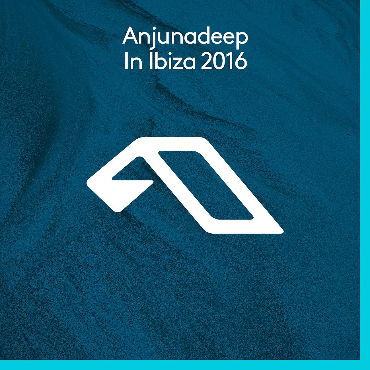 Постер альбома Anjunadeep In Ibiza 2016