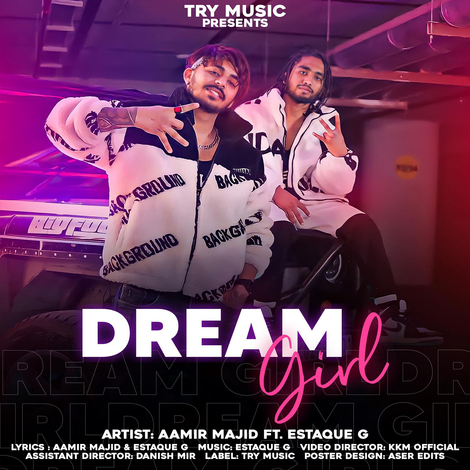 Постер альбома Dream Girl (feat. Aamir Majid)
