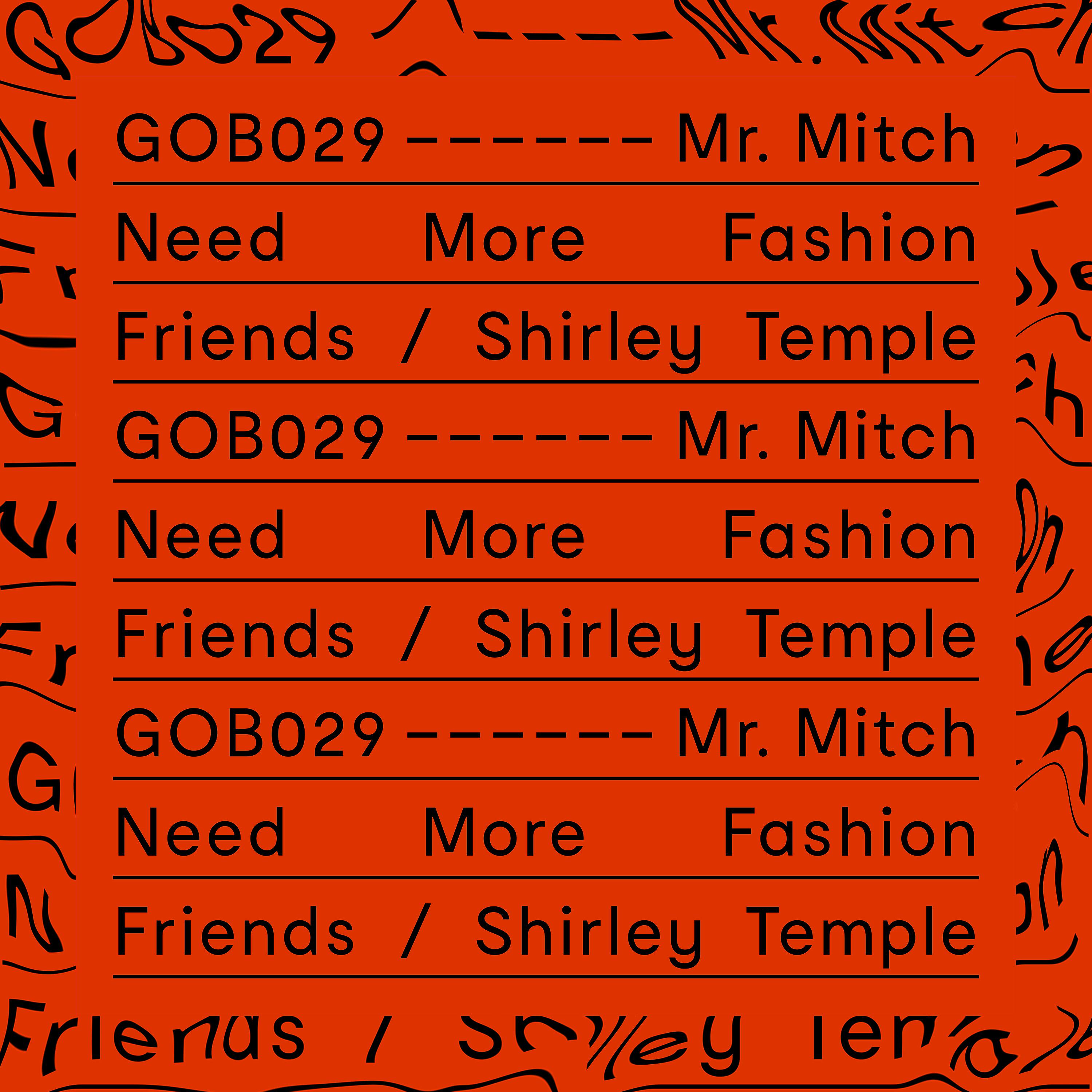 Постер альбома Need More Fashion Friends / Shirley Temple