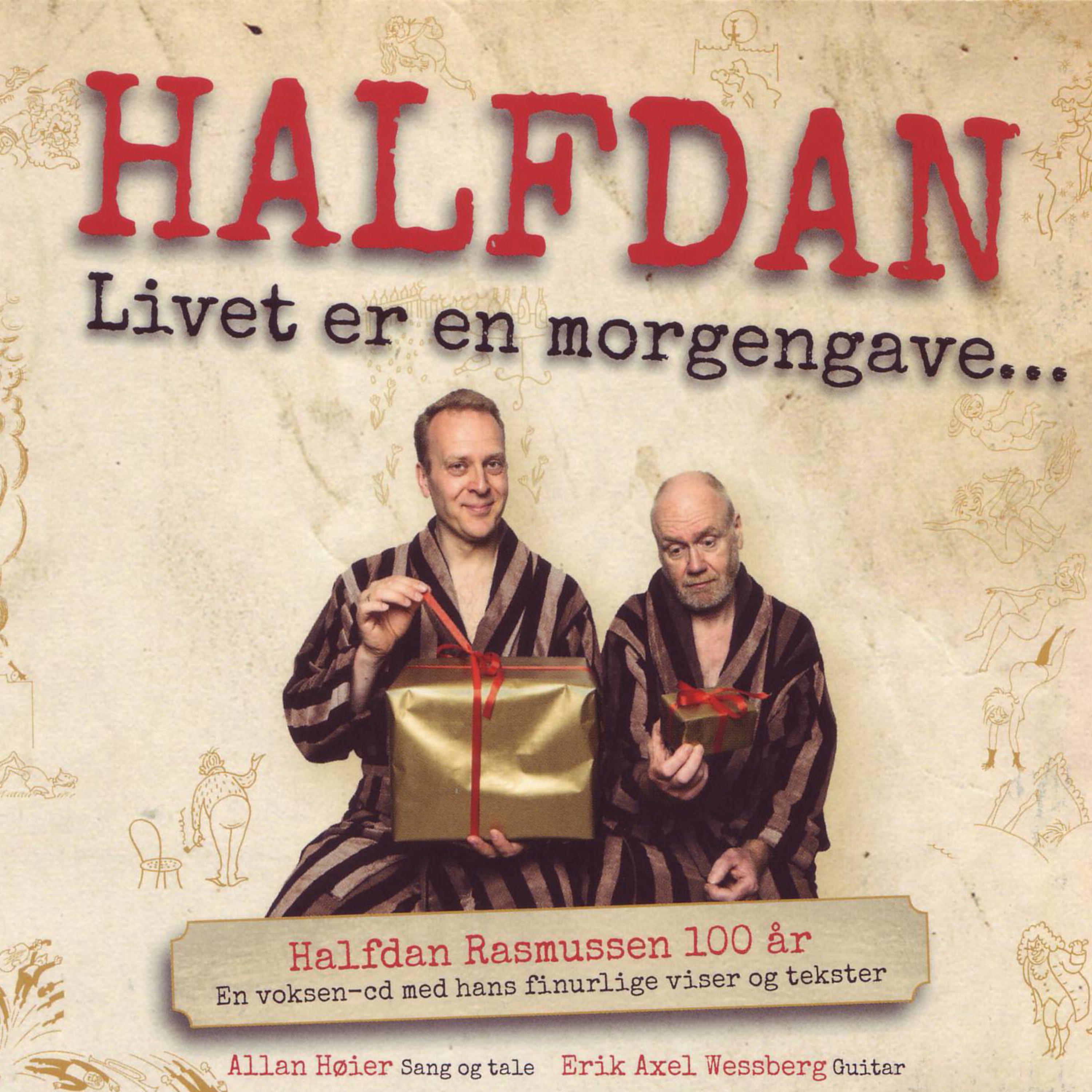 Постер альбома Halfdan, Livet Er En Morgengave