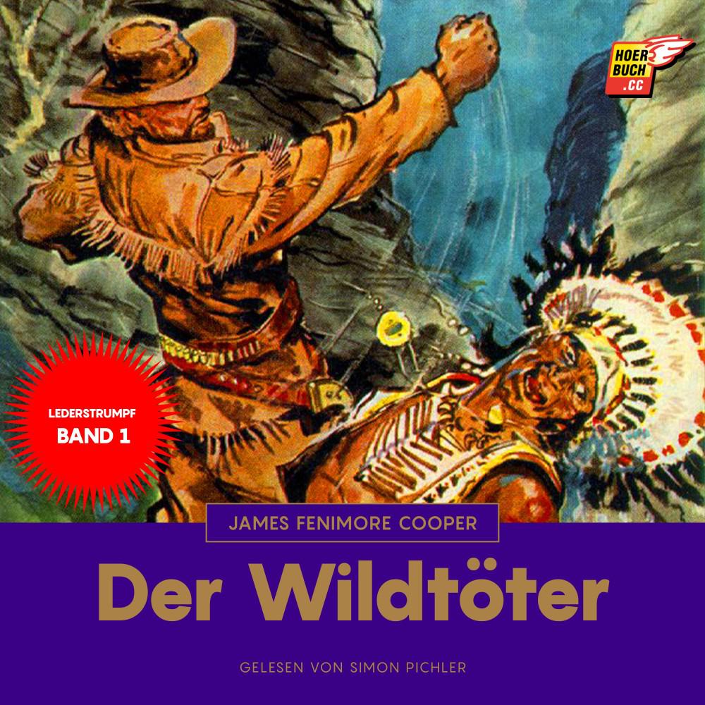 Постер альбома Der Wildtöter (Lederstrumpf 1)