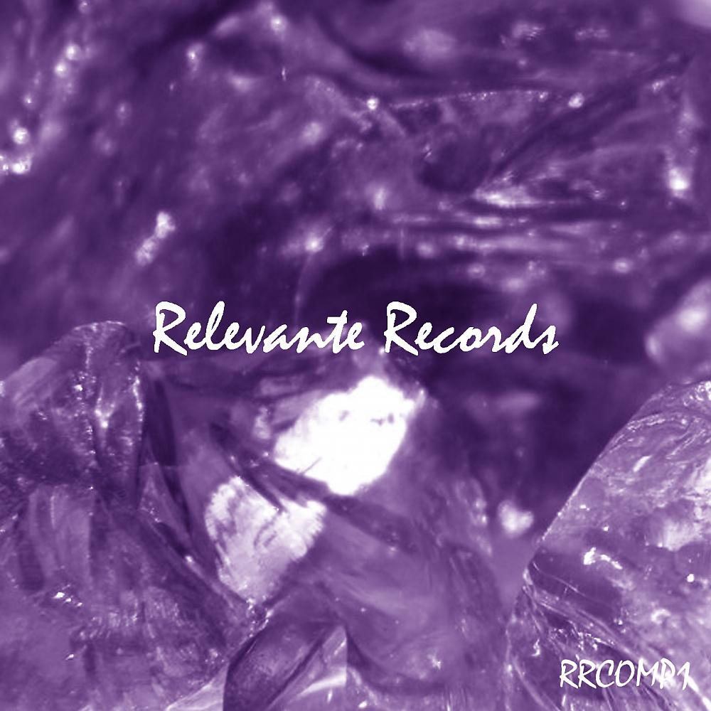 Постер альбома Relevante Records, Vol. 01
