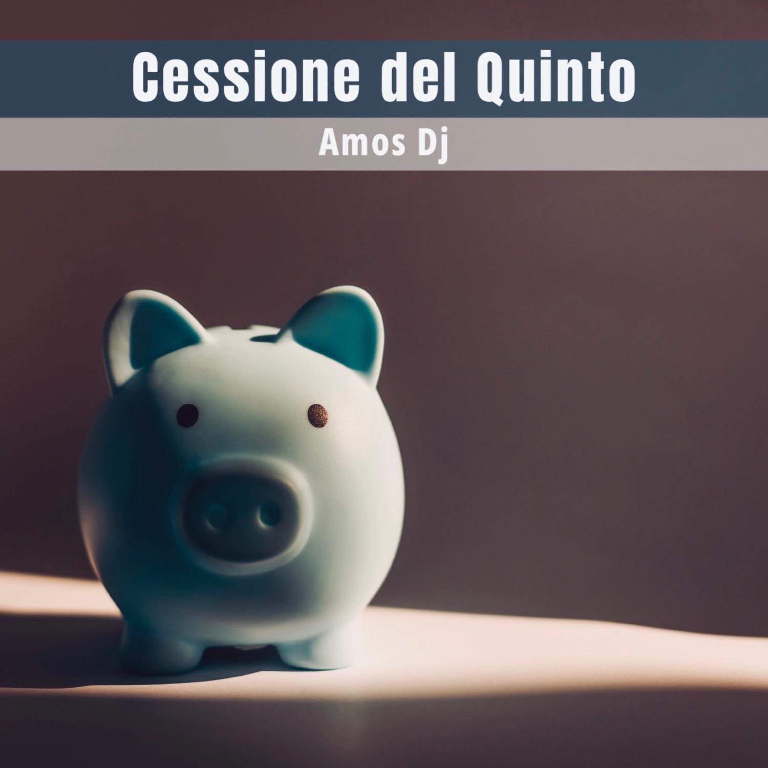 Постер альбома Cessione Del Quinto